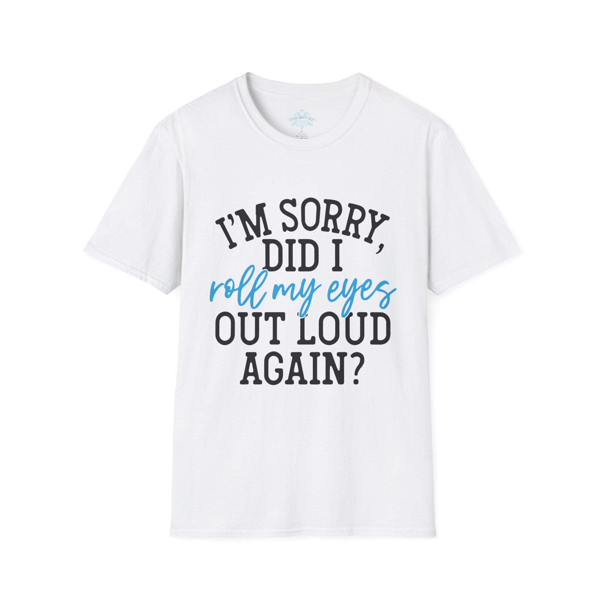 Eye-Roll Expert – Sarcastic Humor T-Shirt
