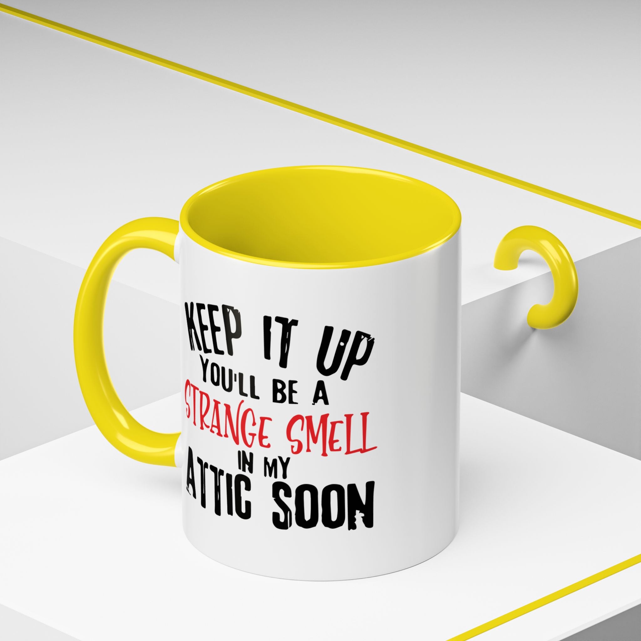 Dark Humor Coffee Mug – 11oz & 15oz Sarcastic Attic Quote, Colorful Interior