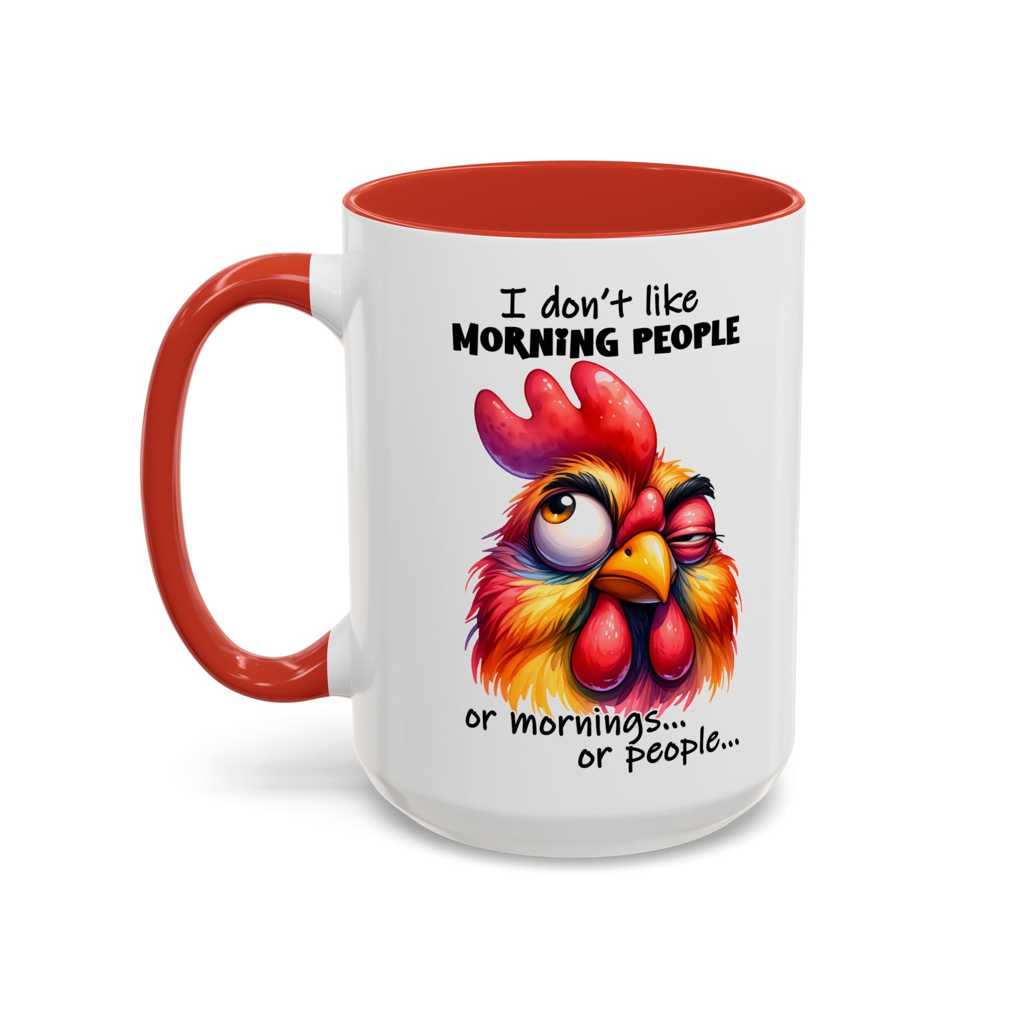 I Don’t Like Morning People – Triple Truth Mug