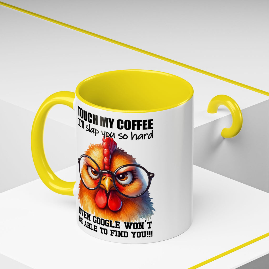 Touch My Coffee and Disappear – Mug with a Warning