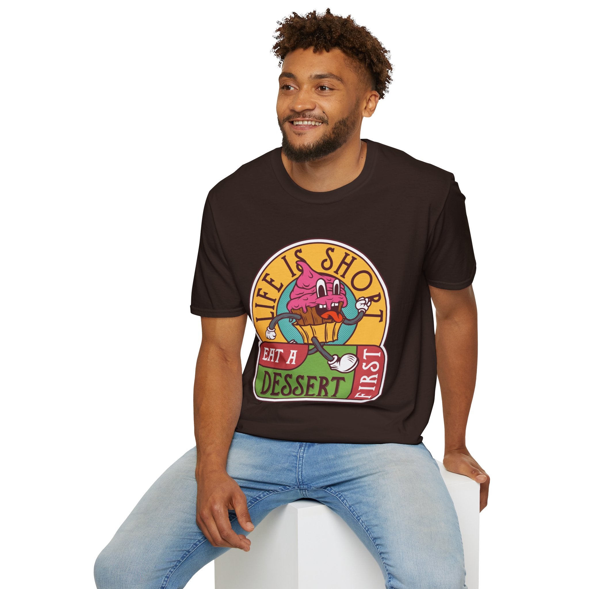 Life Is Short, Eat Dessert First – Sweet Tooth