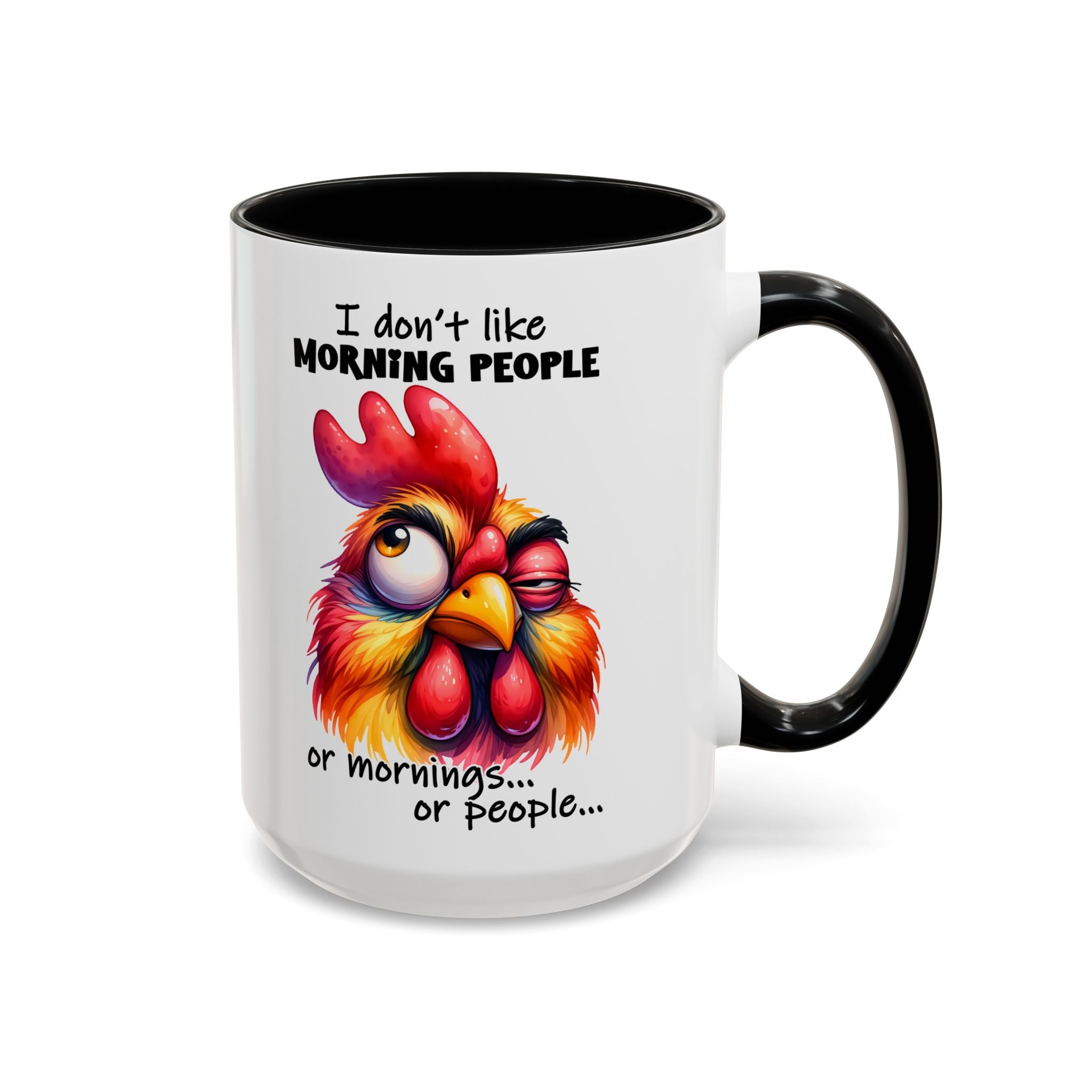 I Don’t Like Morning People – Triple Truth Mug