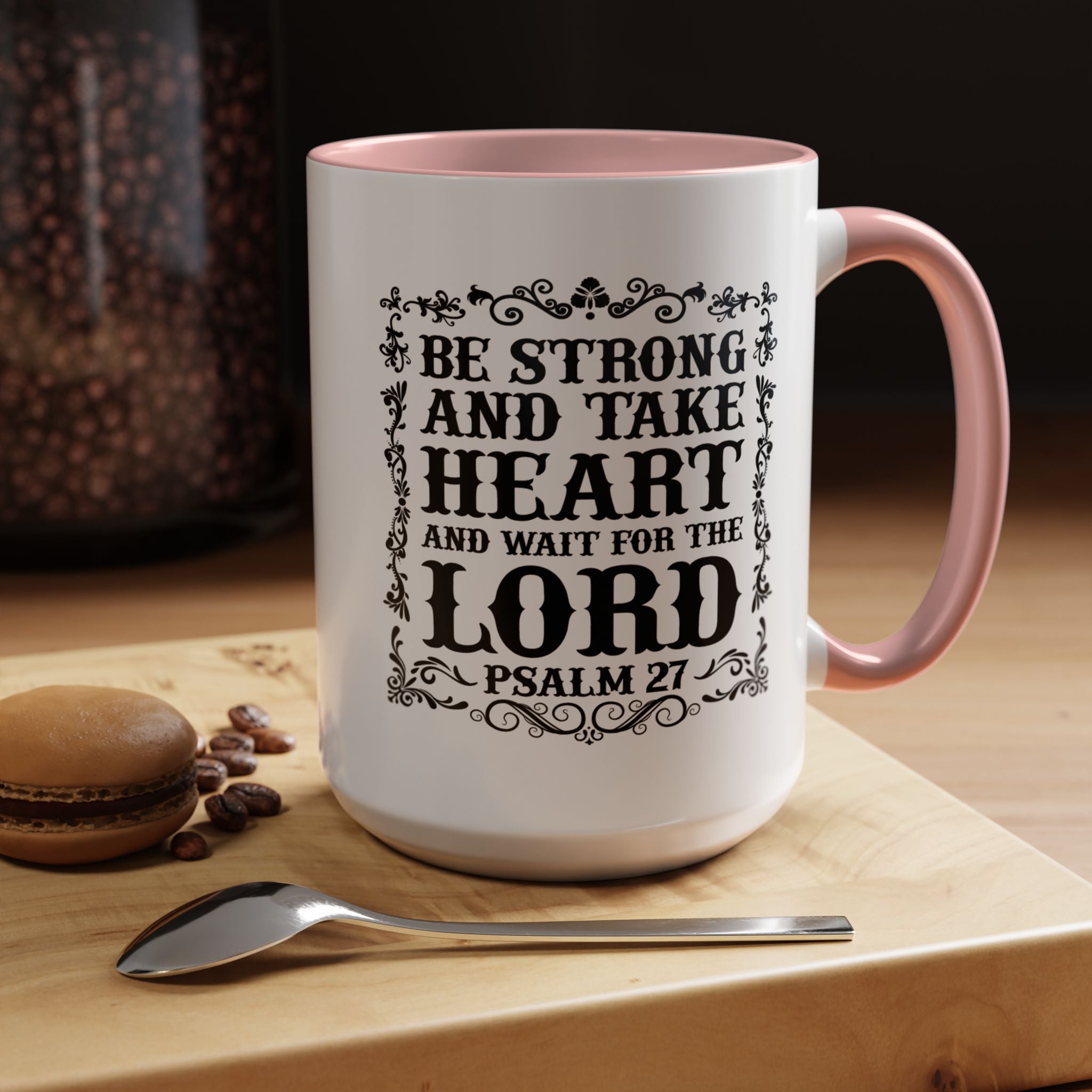 Be Strong and Take Heart Coffee Mug – 11oz & 15oz Christian Scripture Design, Colorful Interior