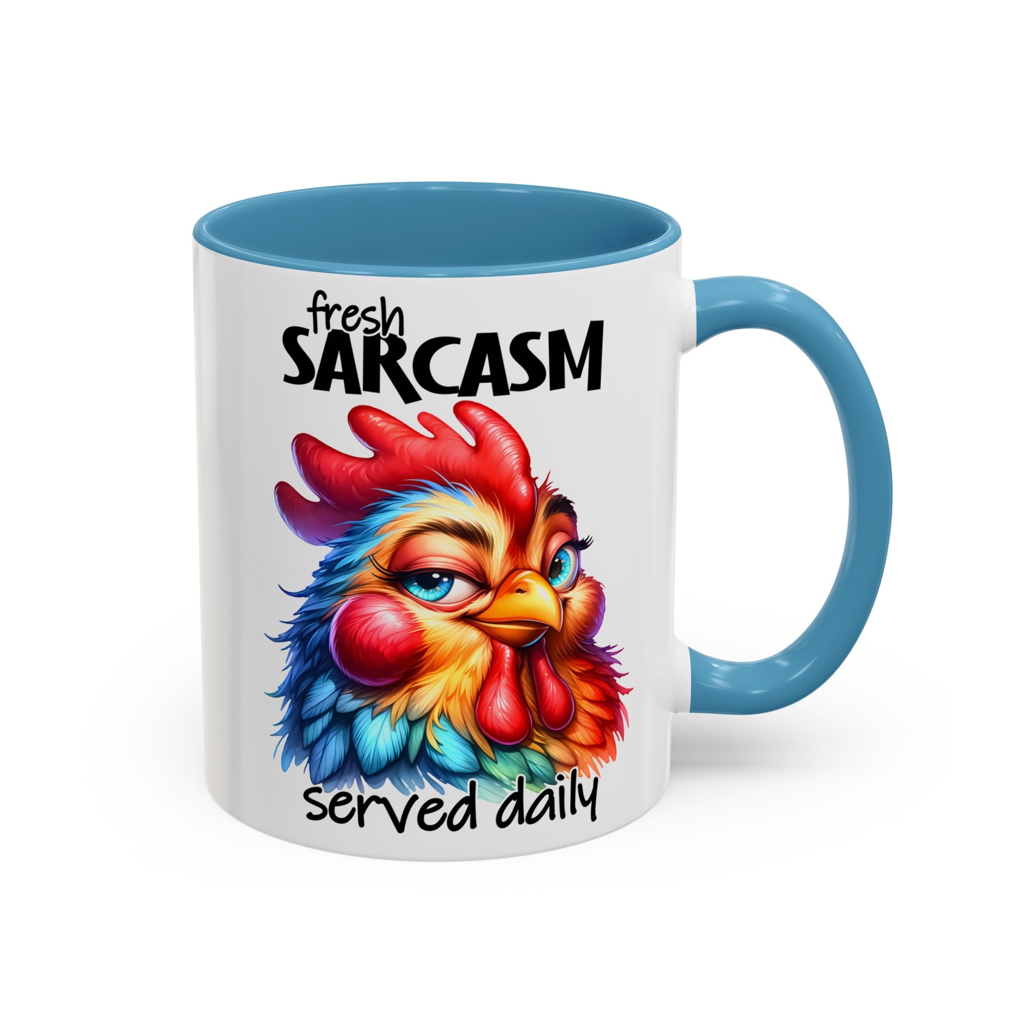 Fresh Sarcasm Served Daily – Chubby Chicken Mug