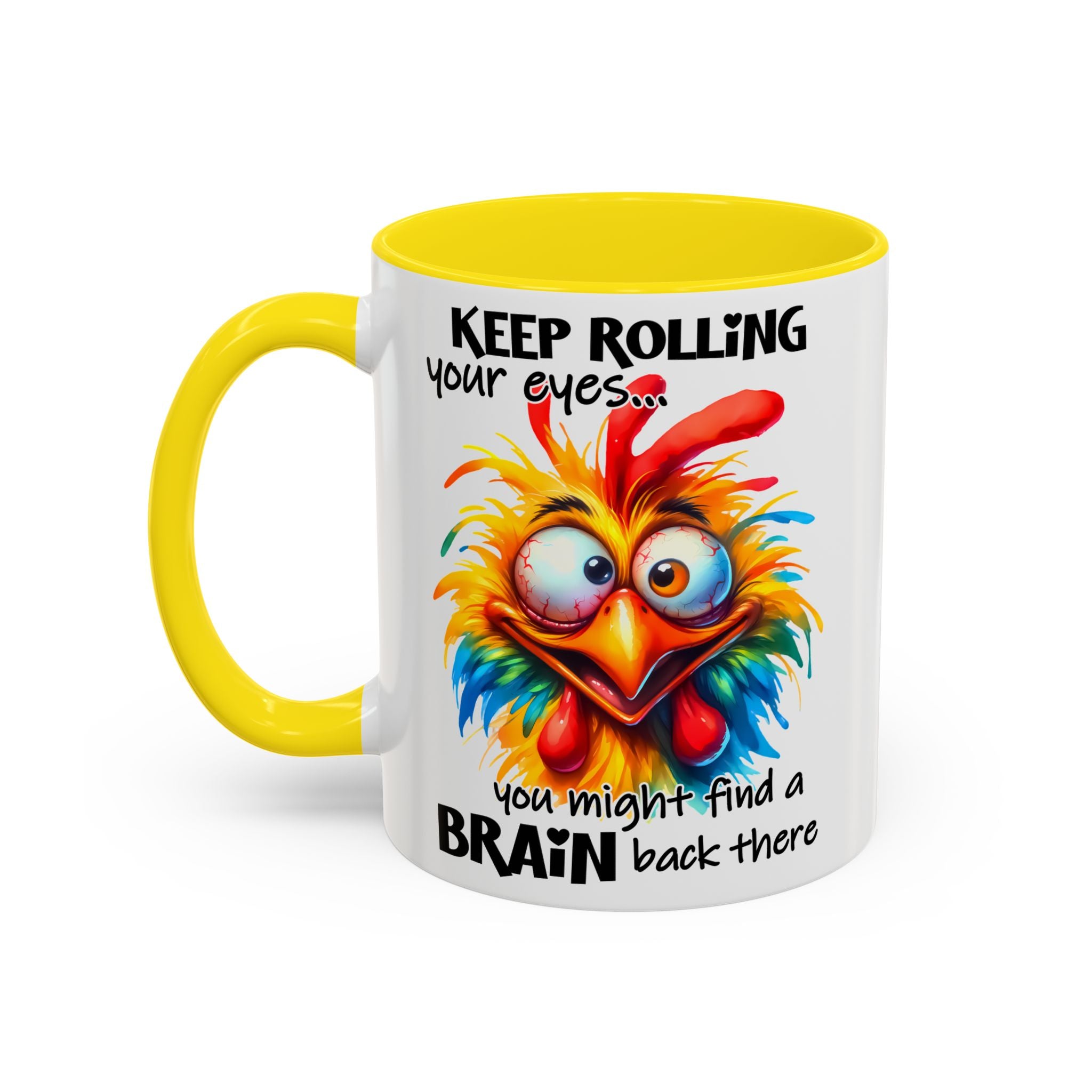 Keep Rolling Your Eyes – Sharp Wit Mug