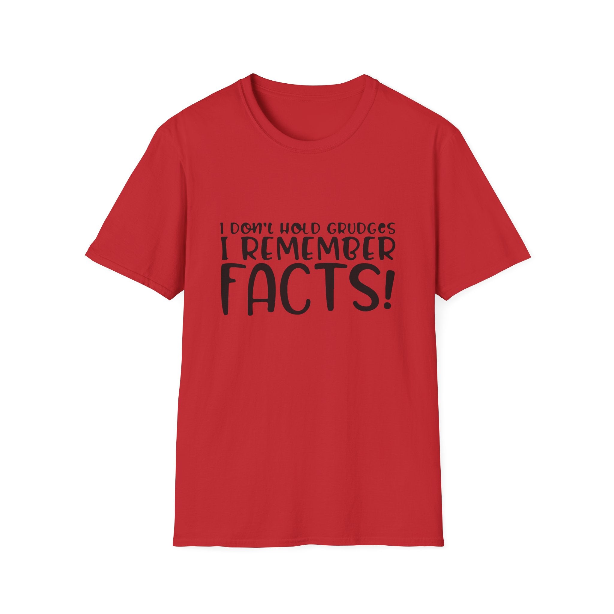 Facts Over Grudges: A Sharp Tongue & A Steel Trap Memory