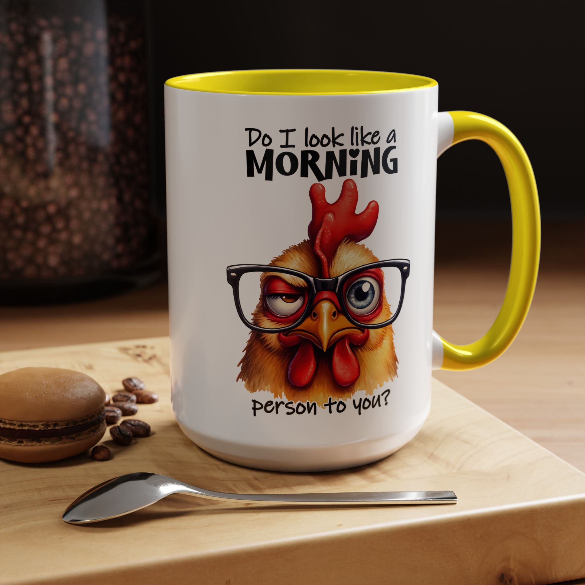 Do I Look Like a Morning Person? – Serious Chicken Mug