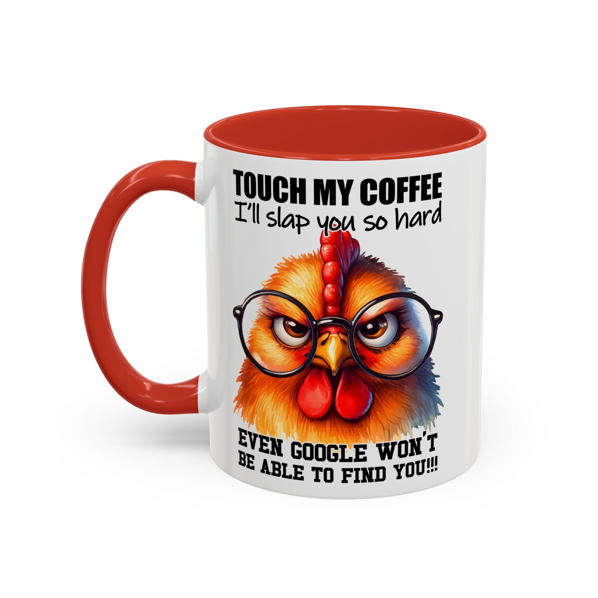 Touch My Coffee and Disappear – Mug with a Warning