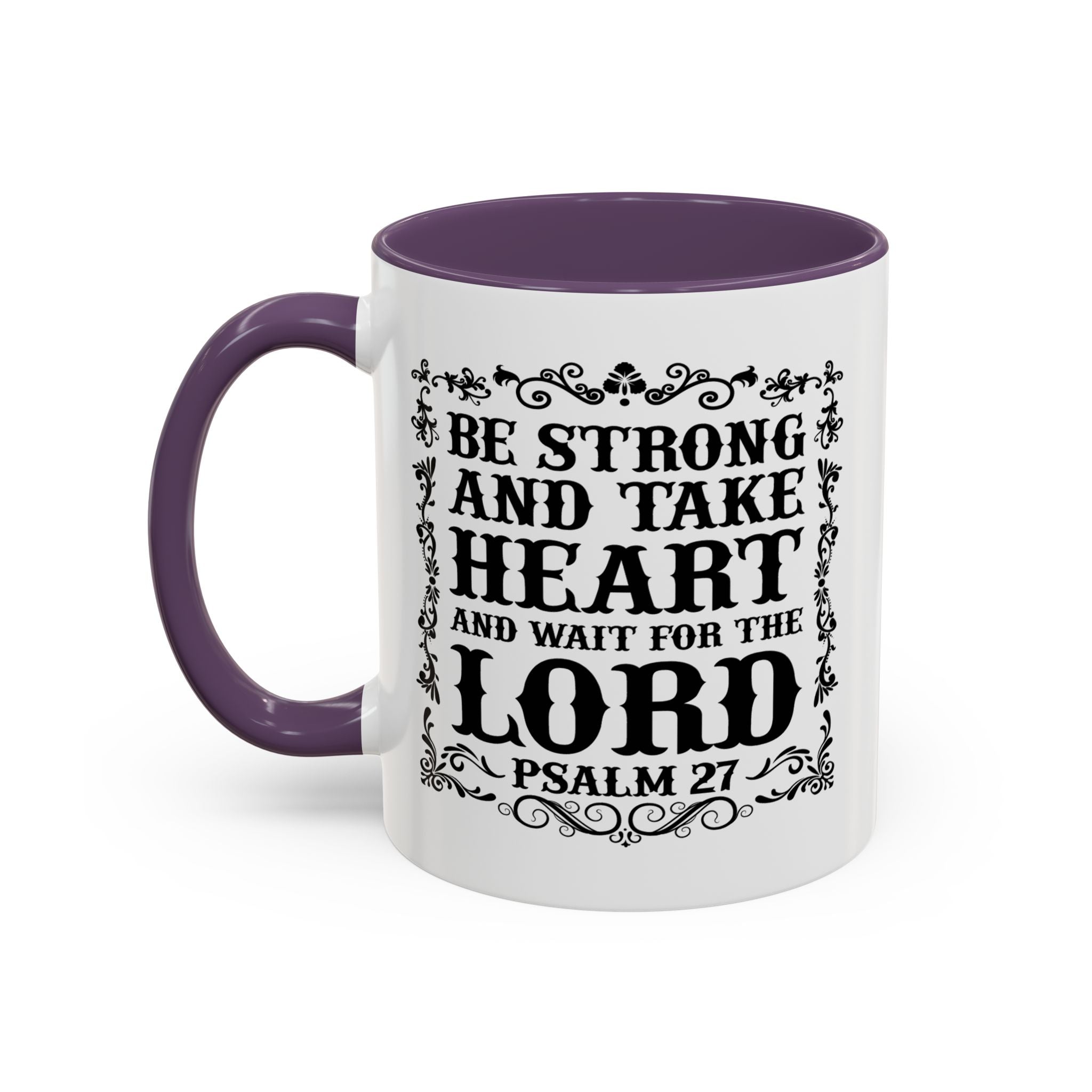 Be Strong and Take Heart Coffee Mug – 11oz & 15oz Christian Scripture Design, Colorful Interior