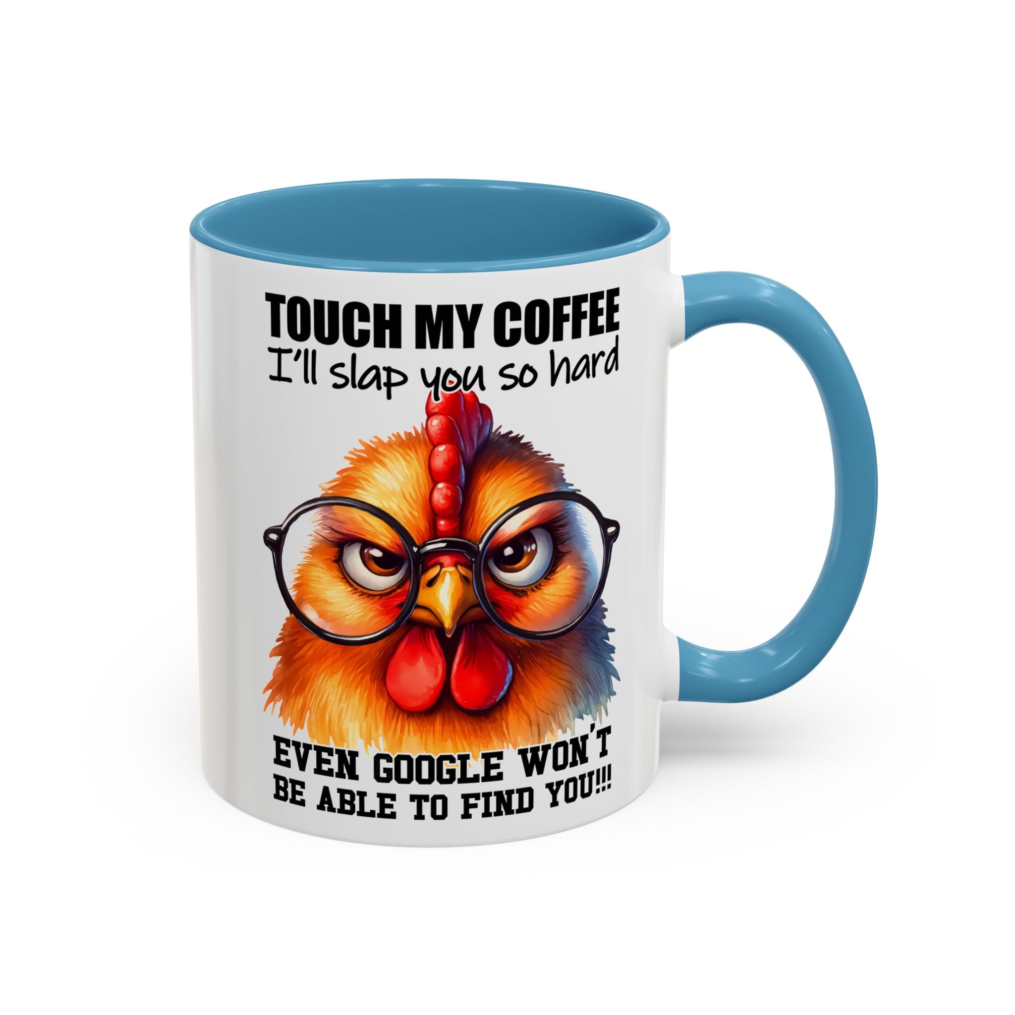 Touch My Coffee and Disappear – Mug with a Warning