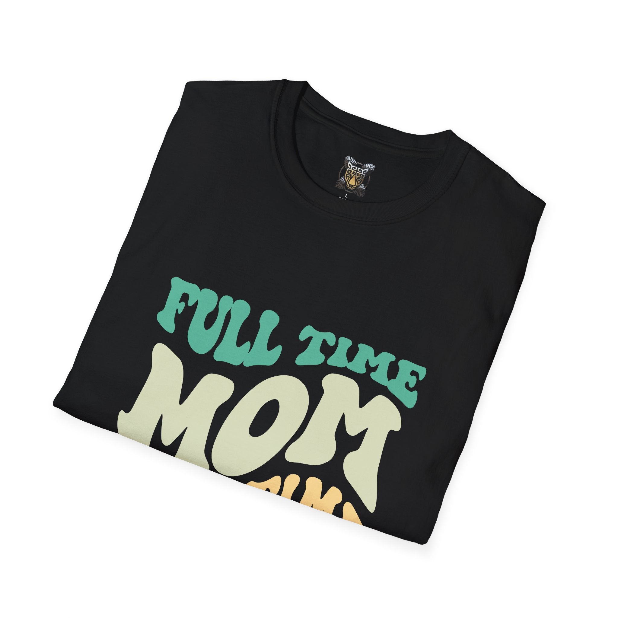 Funny Mom T-Shirt – “Full-Time Mom, Part-Time Superhero” Gift for Mothers, Supermoms, and Everyday Heroes