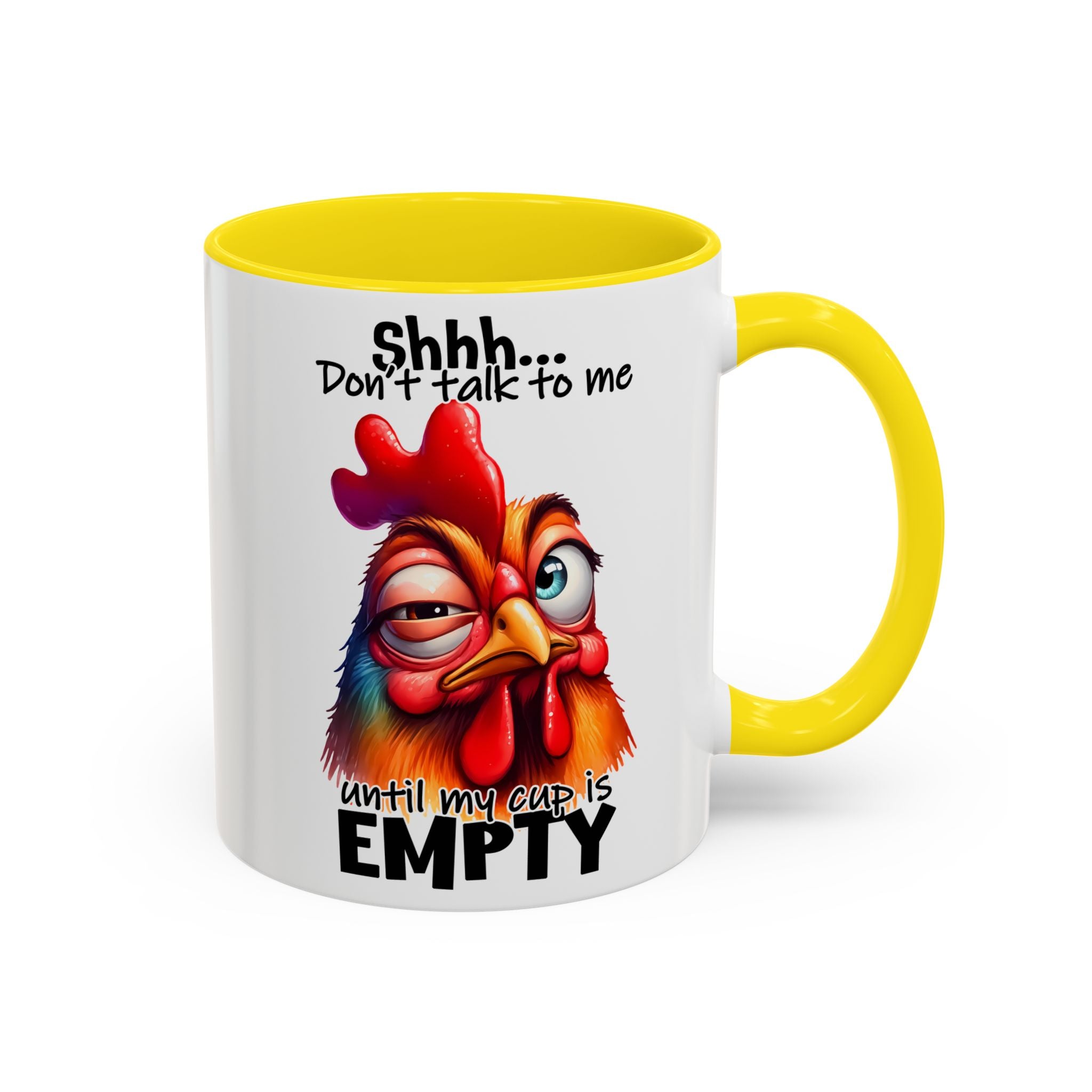 Shhh… Don’t Talk to Me Until My Cup Is Empty – Silence First Mug