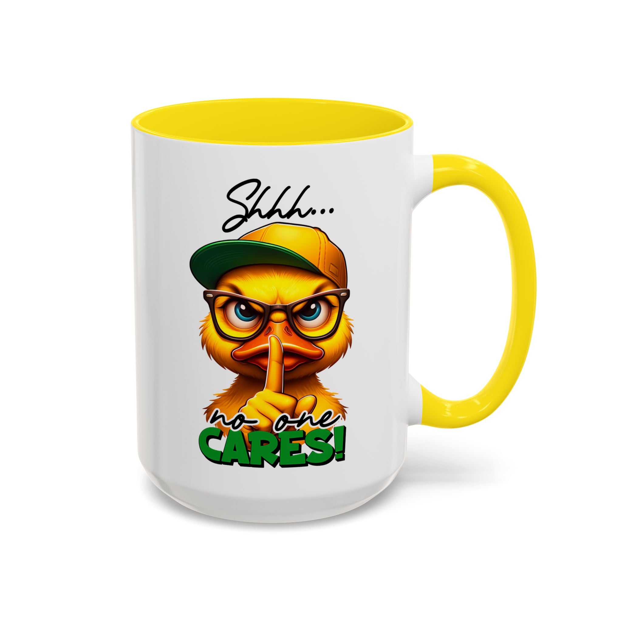 Shhh… No One Cares Duckling Mug