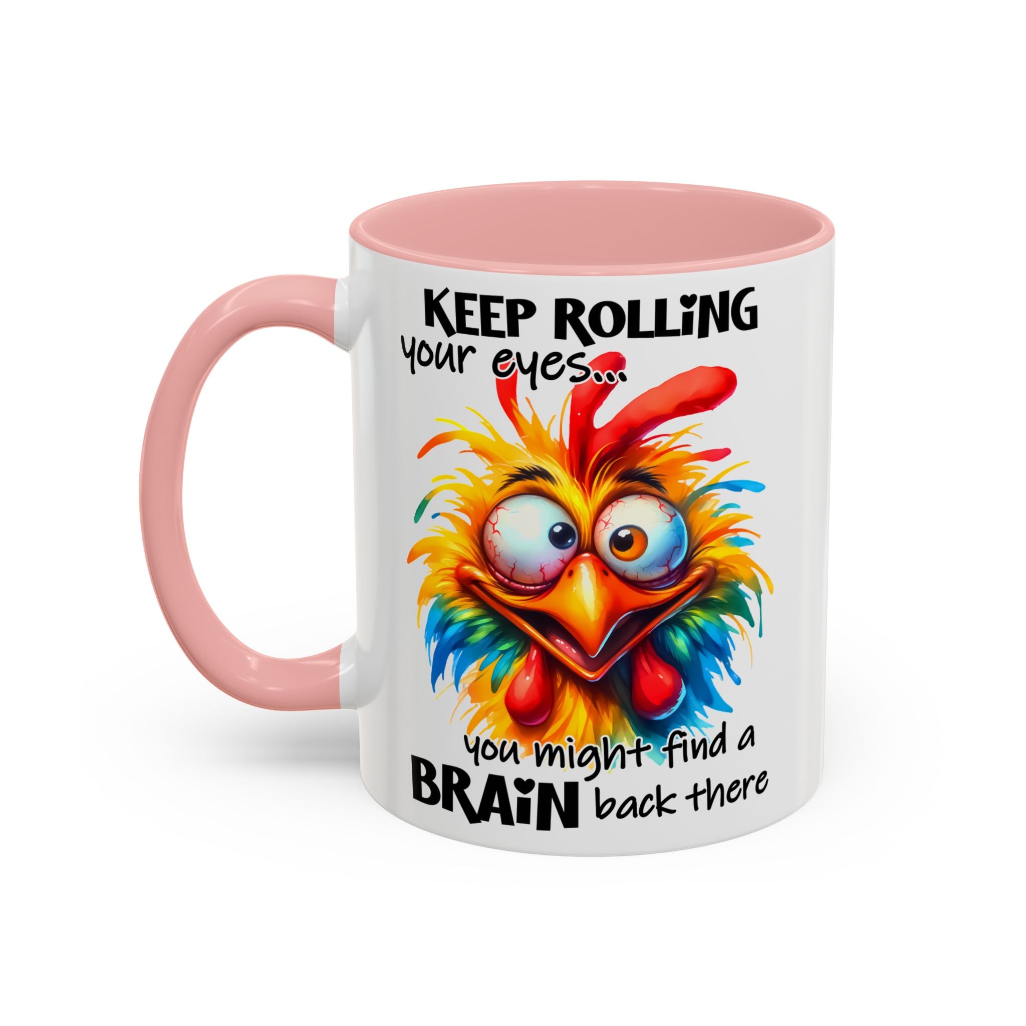 Keep Rolling Your Eyes – Sharp Wit Mug