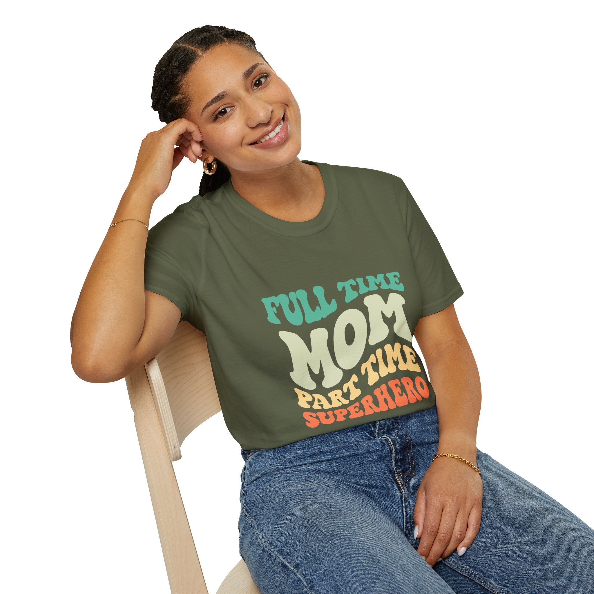 Funny Mom T-Shirt – “Full-Time Mom, Part-Time Superhero” Gift for Mothers, Supermoms, and Everyday Heroes