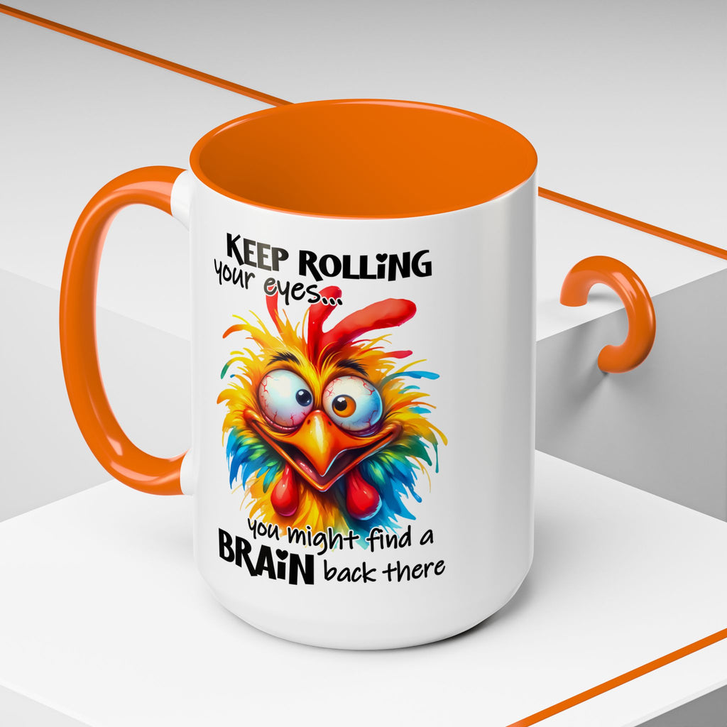 Keep Rolling Your Eyes – Sharp Wit Mug