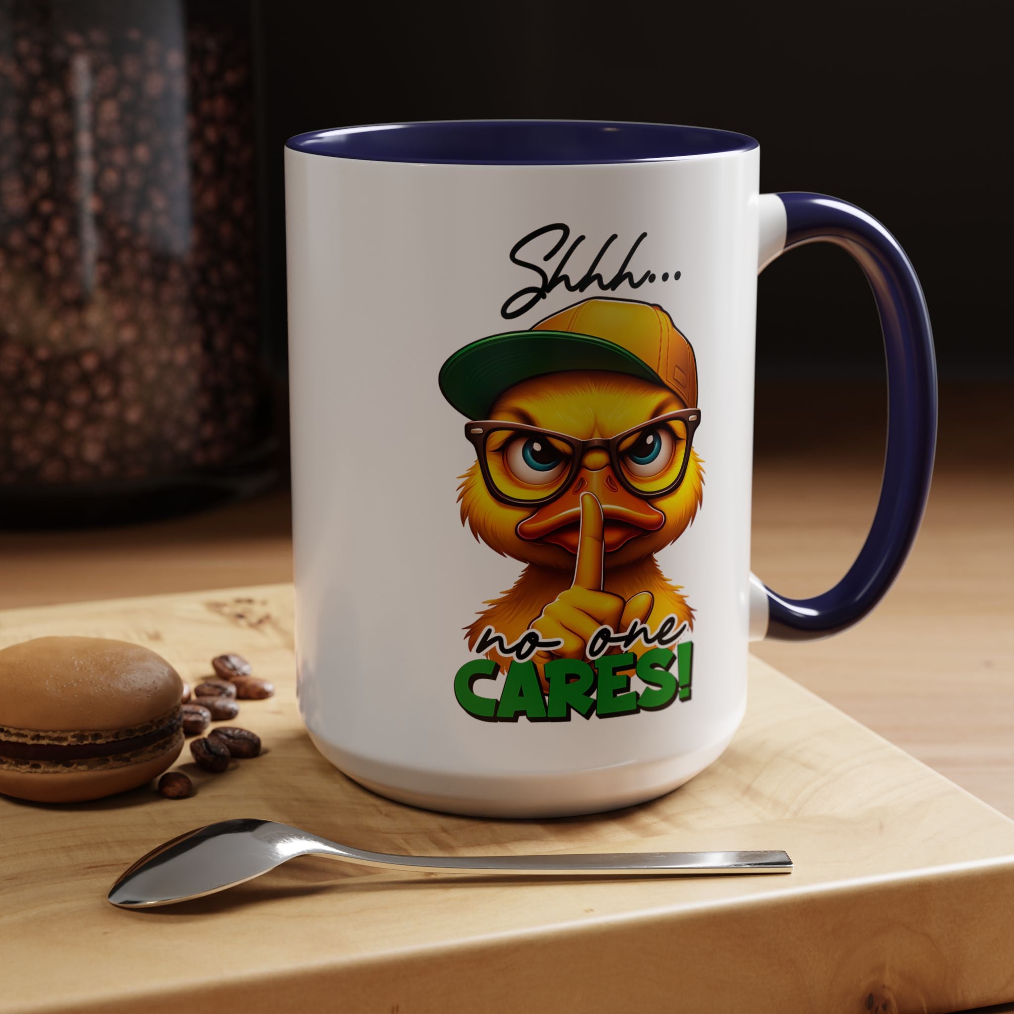 Shhh… No One Cares Duckling Mug