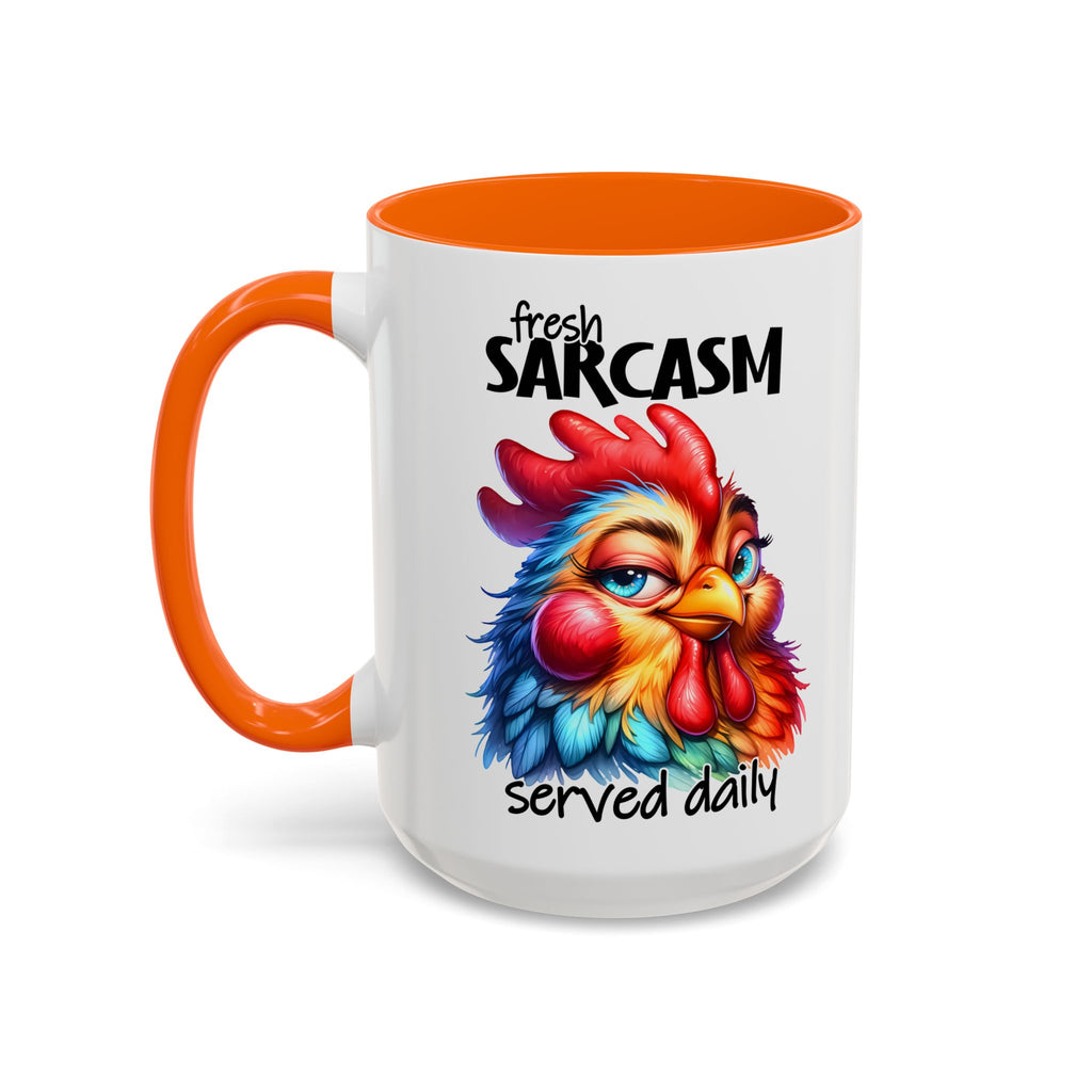 Fresh Sarcasm Served Daily – Chubby Chicken Mug