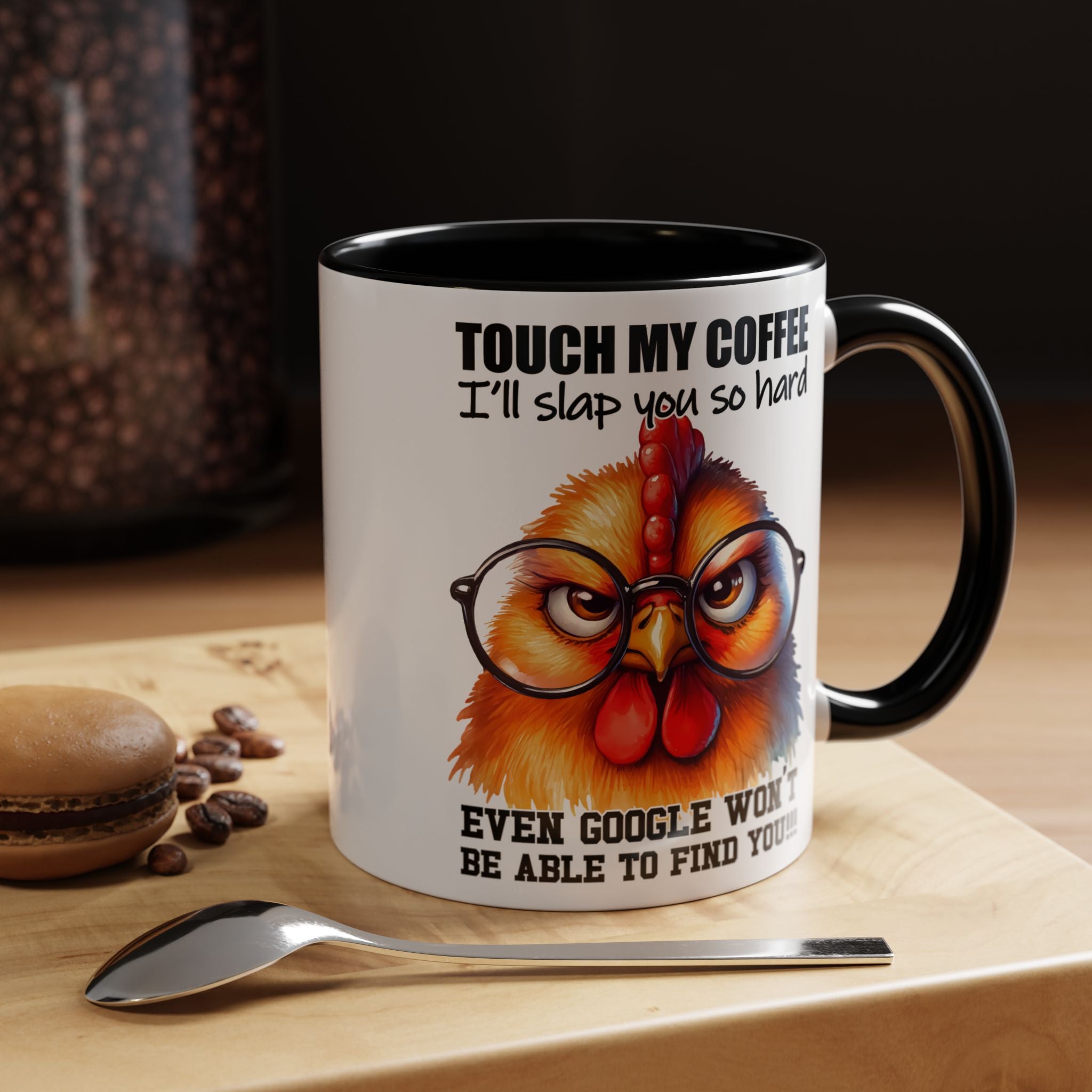 Touch My Coffee and Disappear – Mug with a Warning