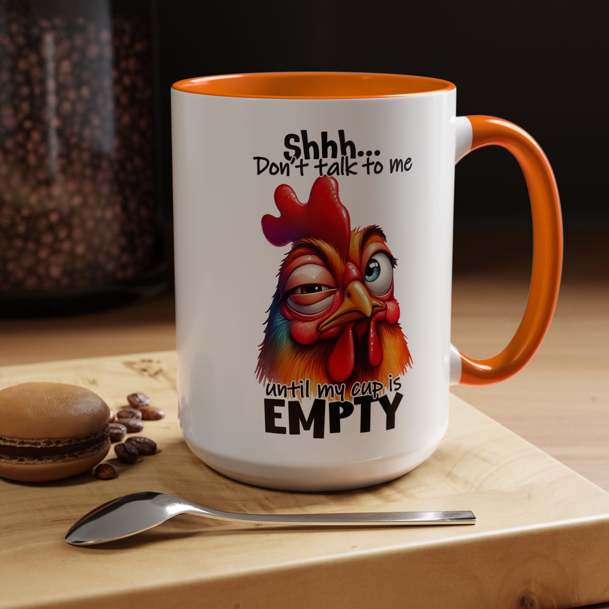 Shhh… Don’t Talk to Me Until My Cup Is Empty – Silence First Mug