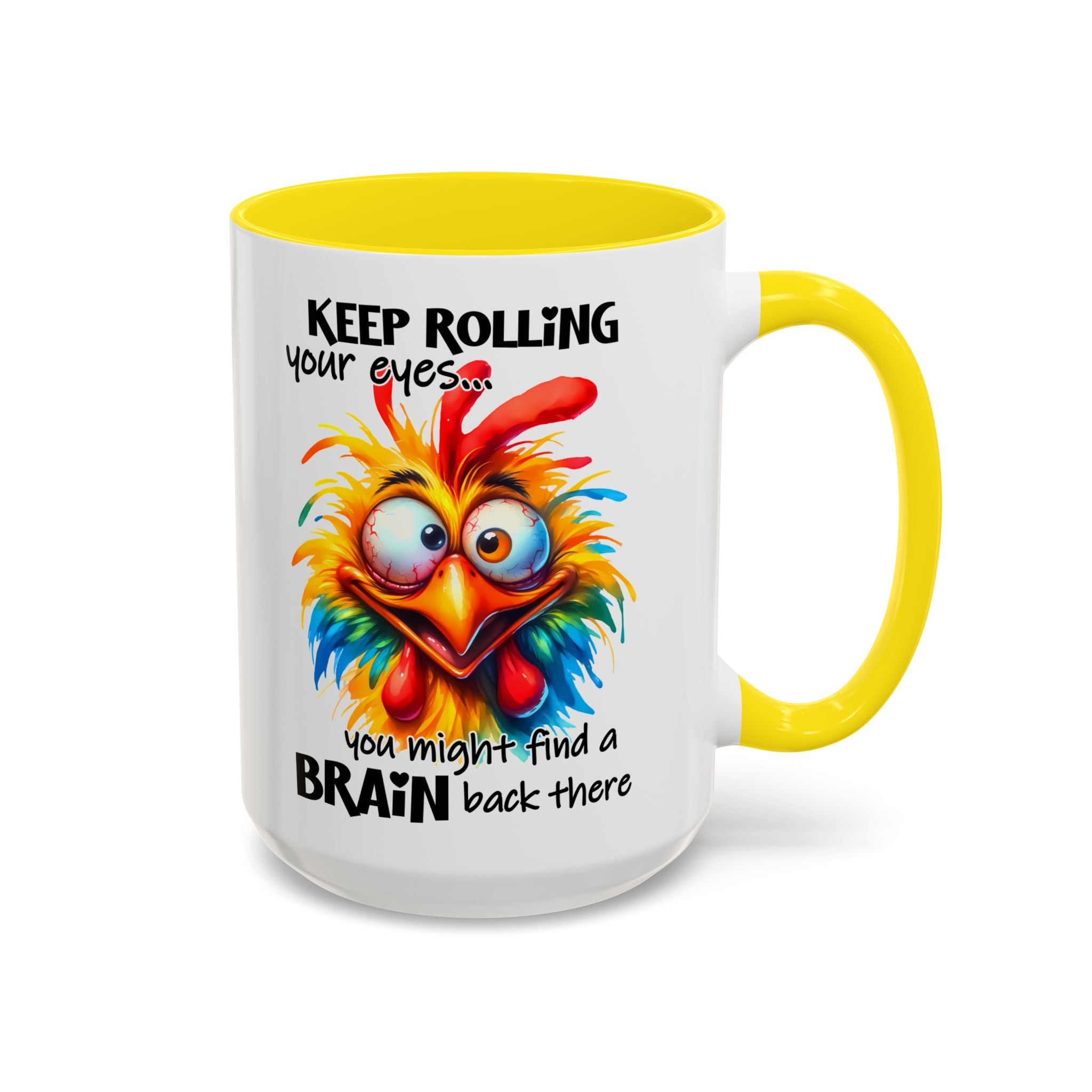 Keep Rolling Your Eyes – Sharp Wit Mug
