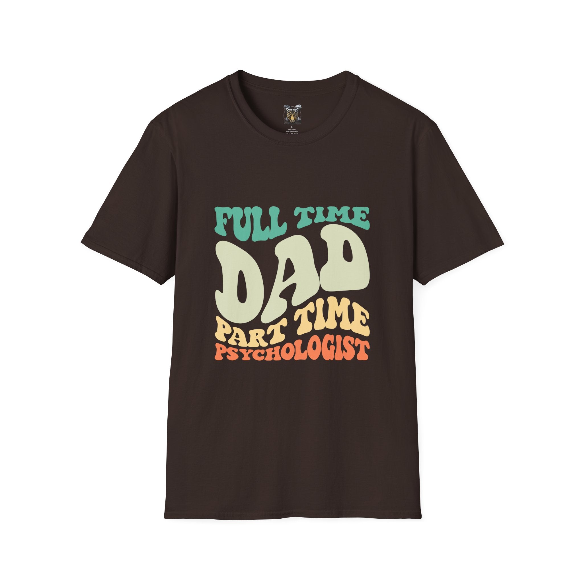 Funny Dad T-Shirt – “Full-Time Dad, Part-Time Psychologist” Gift for Fathers, Parenting Humor, and Family Life
