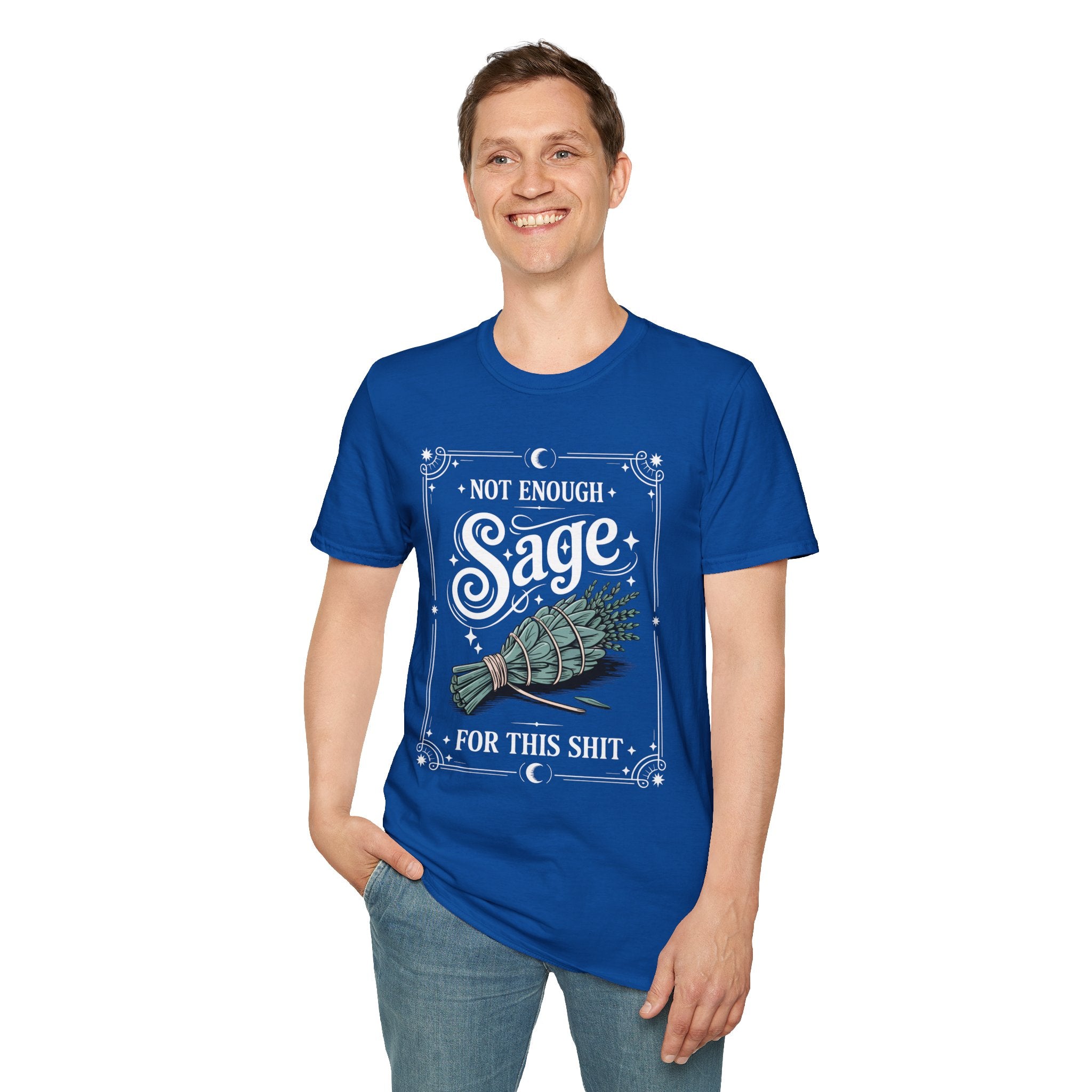 Not Enough Sage for This Sht – Spiritual Sass