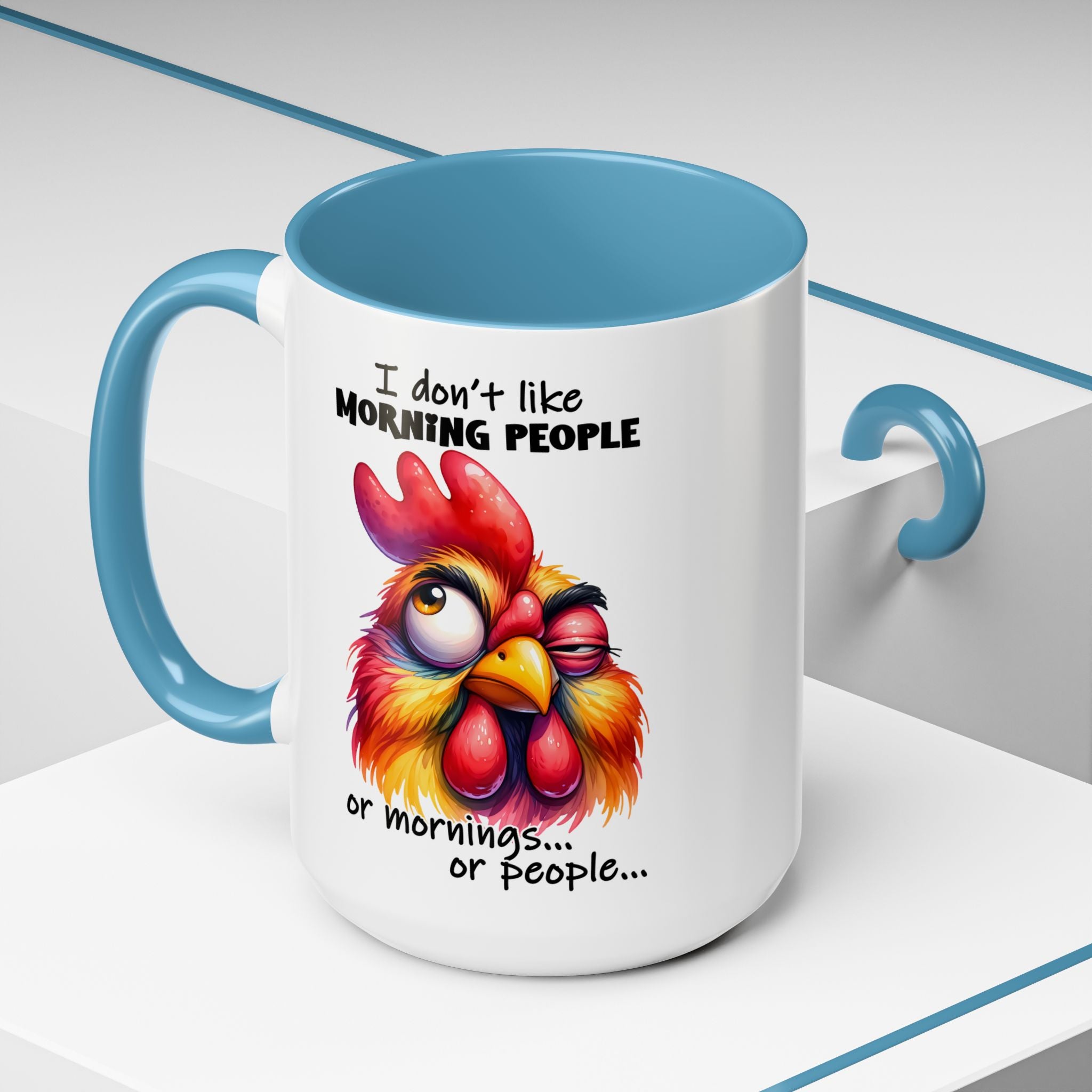 I Don’t Like Morning People – Triple Truth Mug