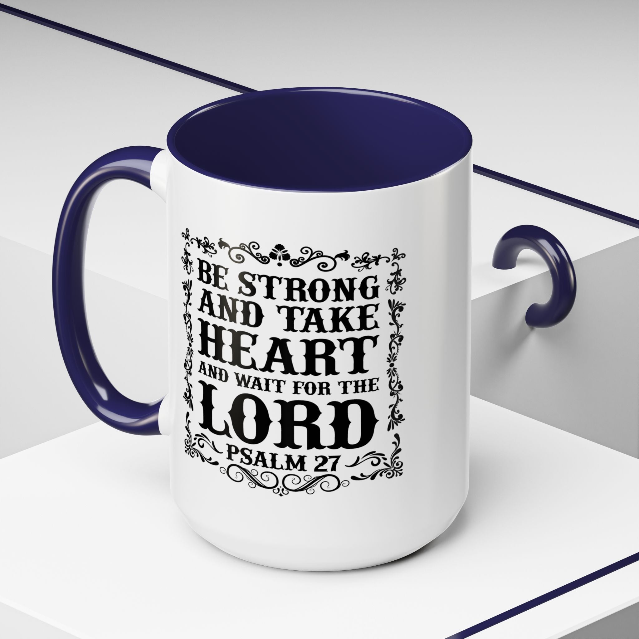 Be Strong and Take Heart Coffee Mug – 11oz & 15oz Christian Scripture Design, Colorful Interior