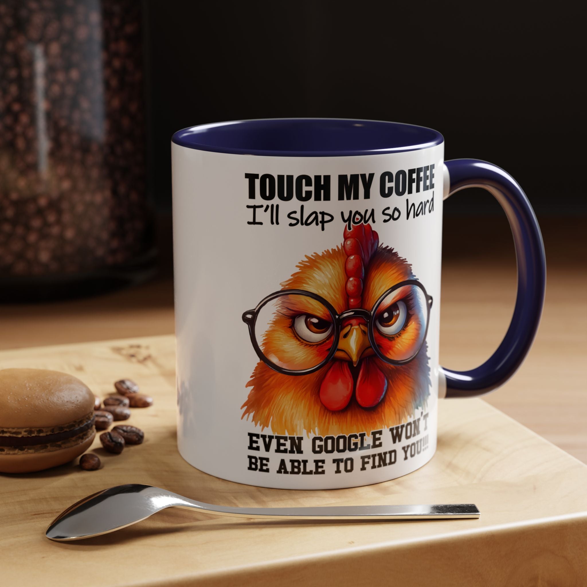Touch My Coffee and Disappear – Mug with a Warning