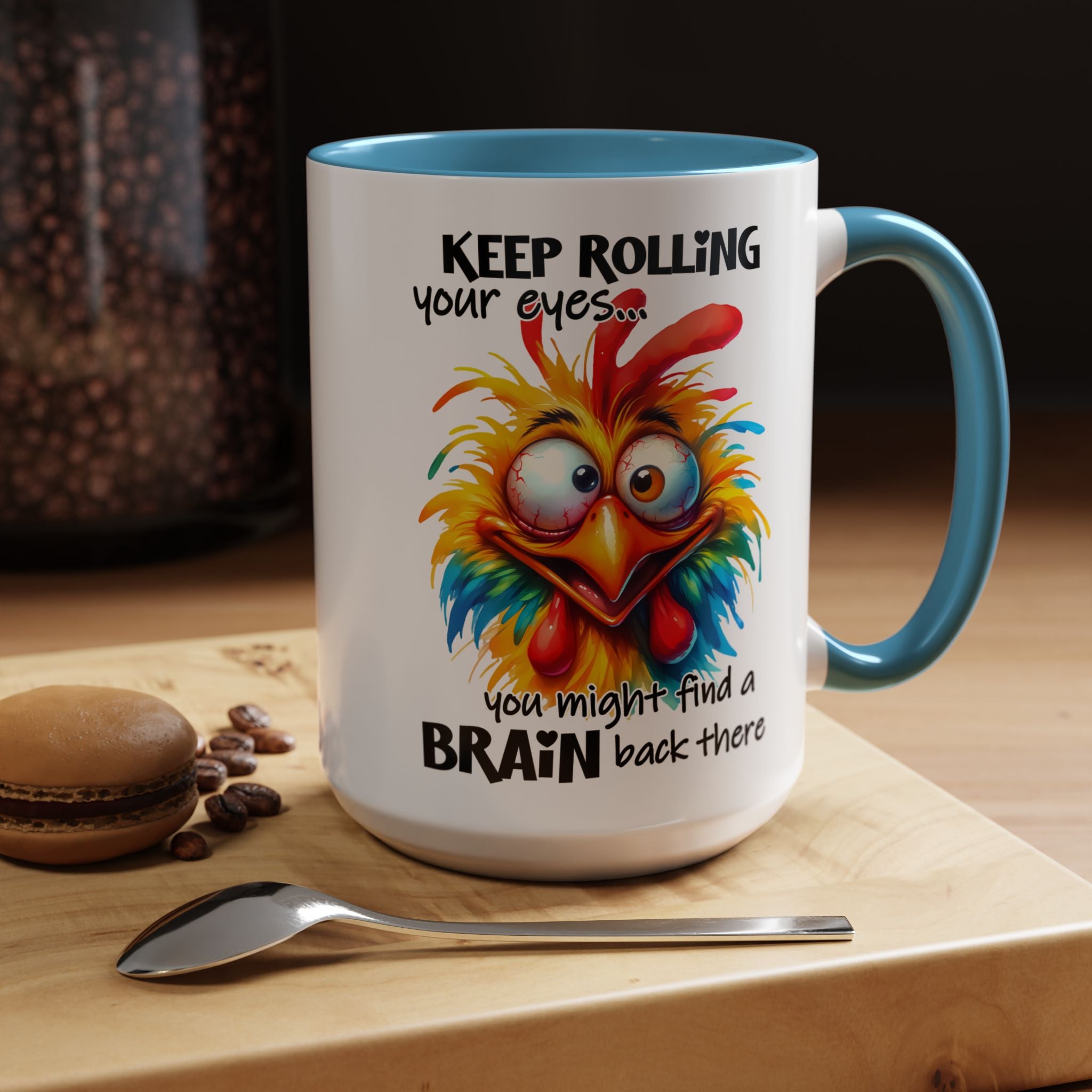 Keep Rolling Your Eyes – Sharp Wit Mug