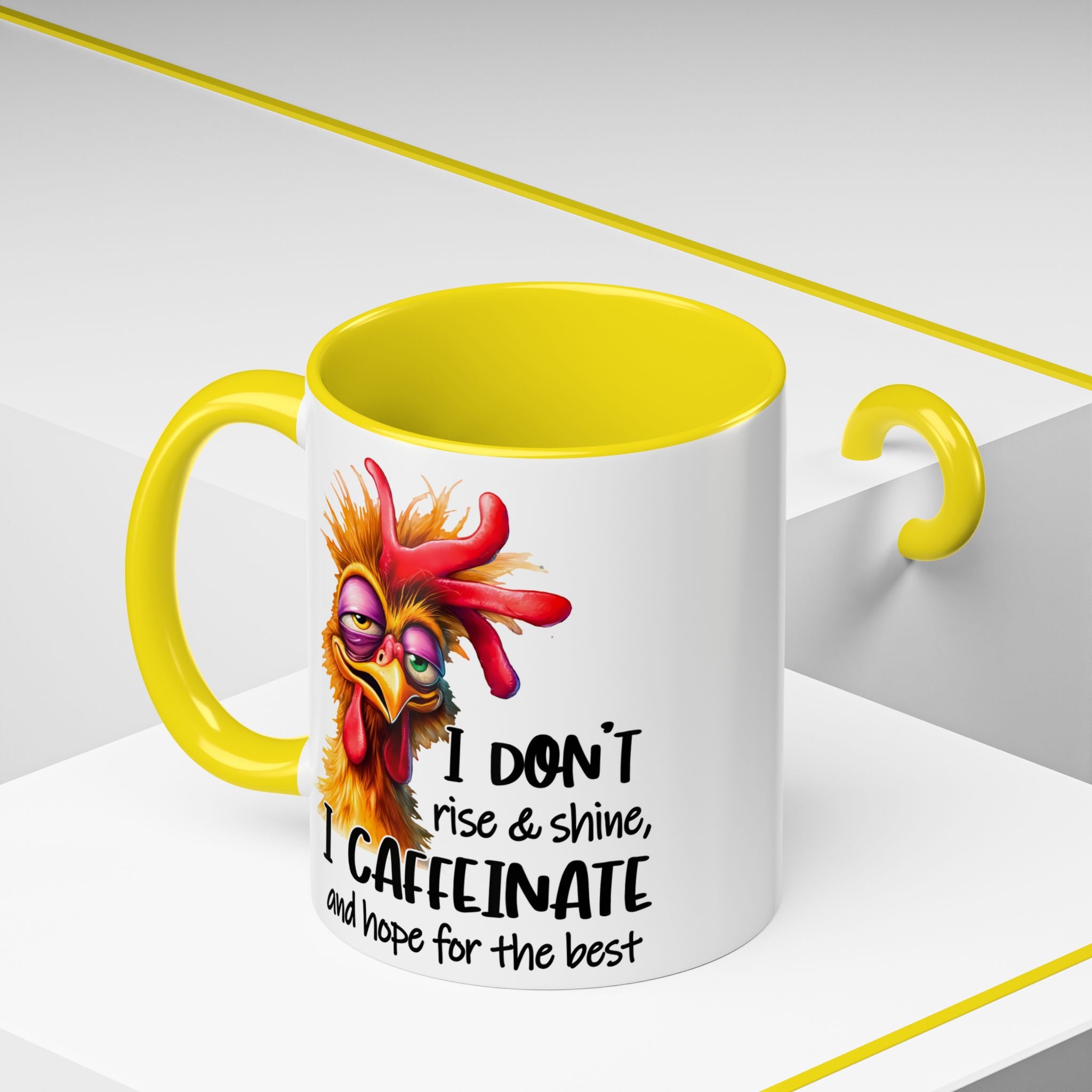 I Don’t Rise and Shine – I Caffeinate and Hope for the Best Mug