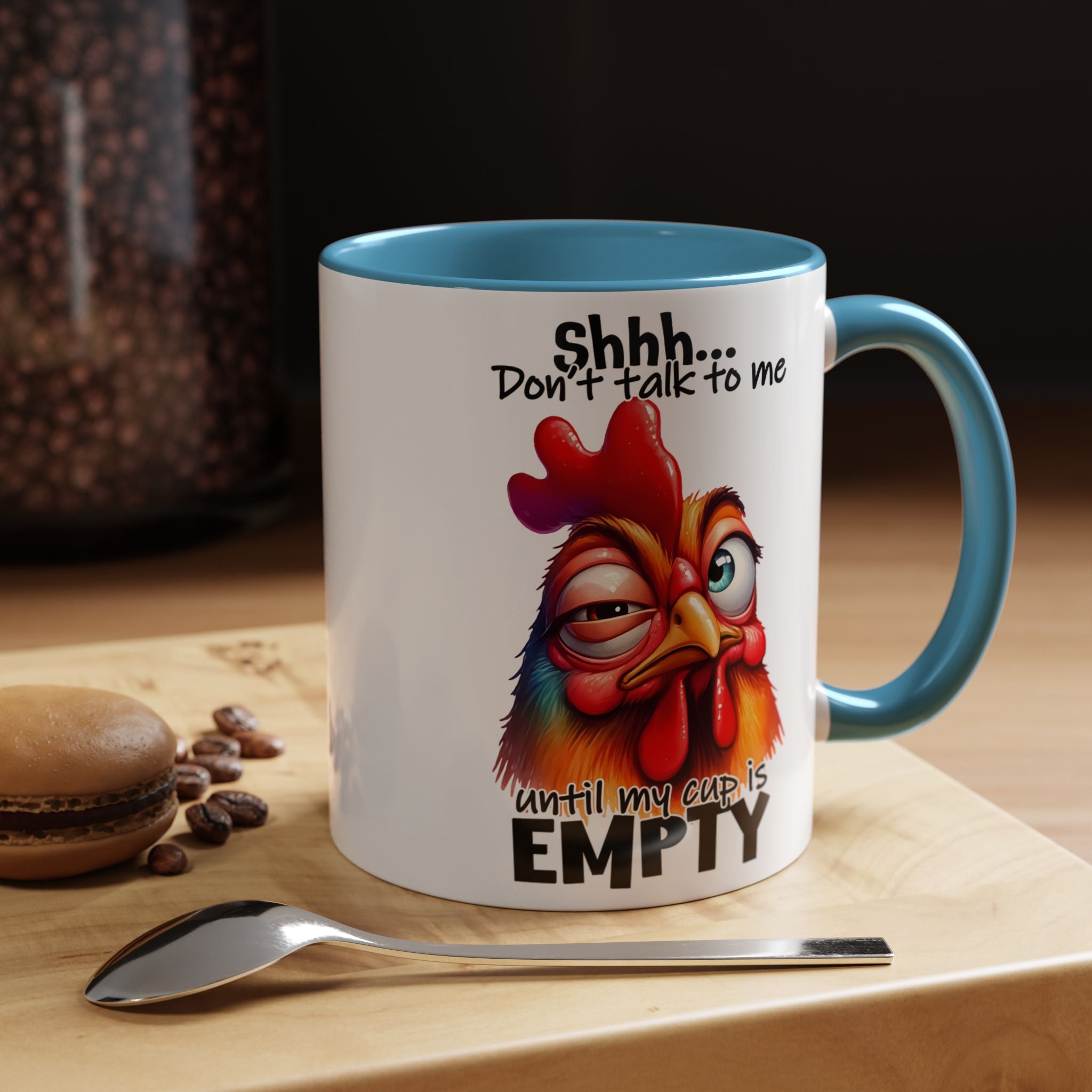 Shhh… Don’t Talk to Me Until My Cup Is Empty – Silence First Mug