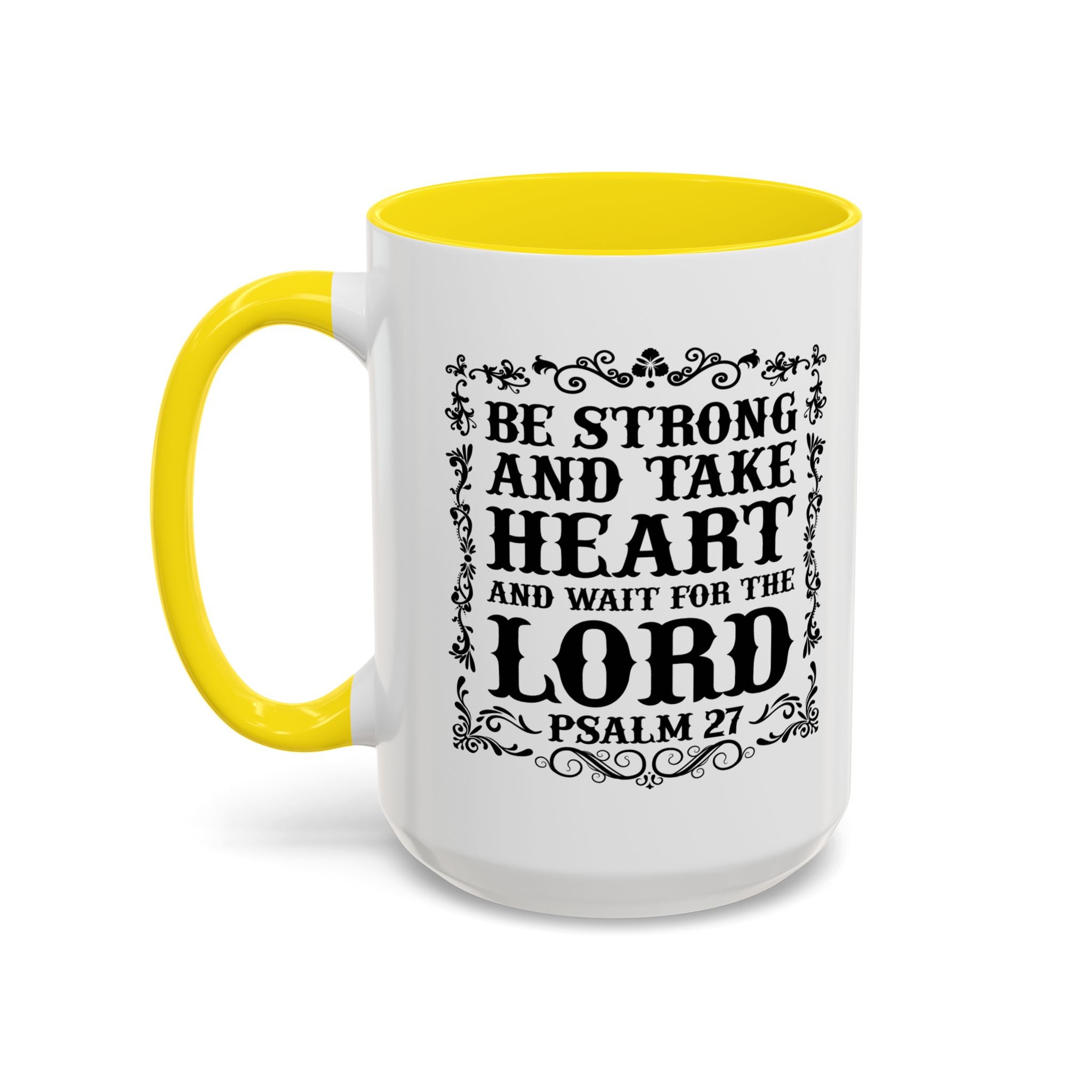 Be Strong and Take Heart Coffee Mug – 11oz & 15oz Christian Scripture Design, Colorful Interior