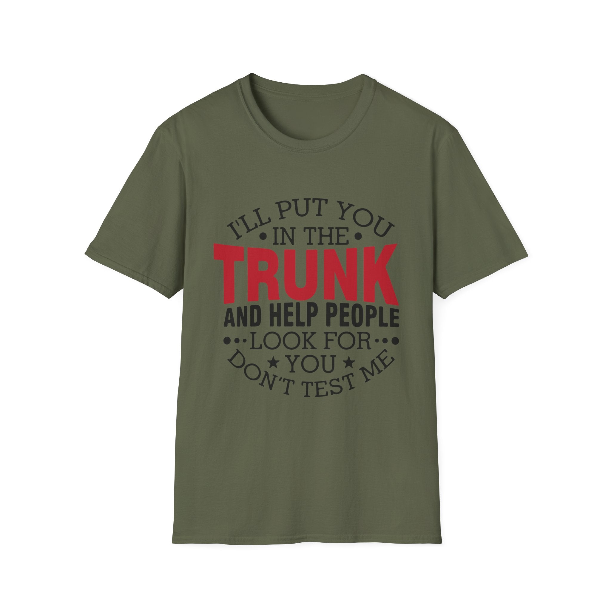 "Trunk Threat" Bold Humor Graphic Tee