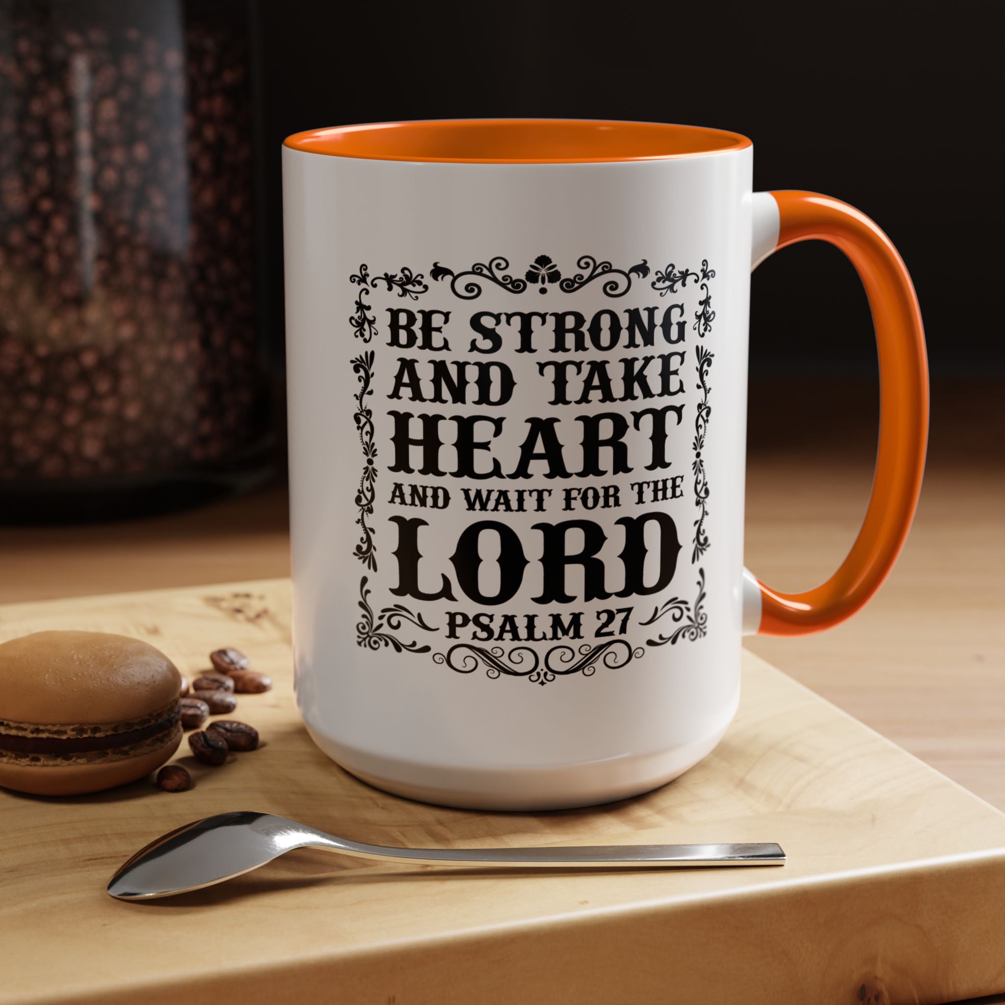 Be Strong and Take Heart Coffee Mug – 11oz & 15oz Christian Scripture Design, Colorful Interior