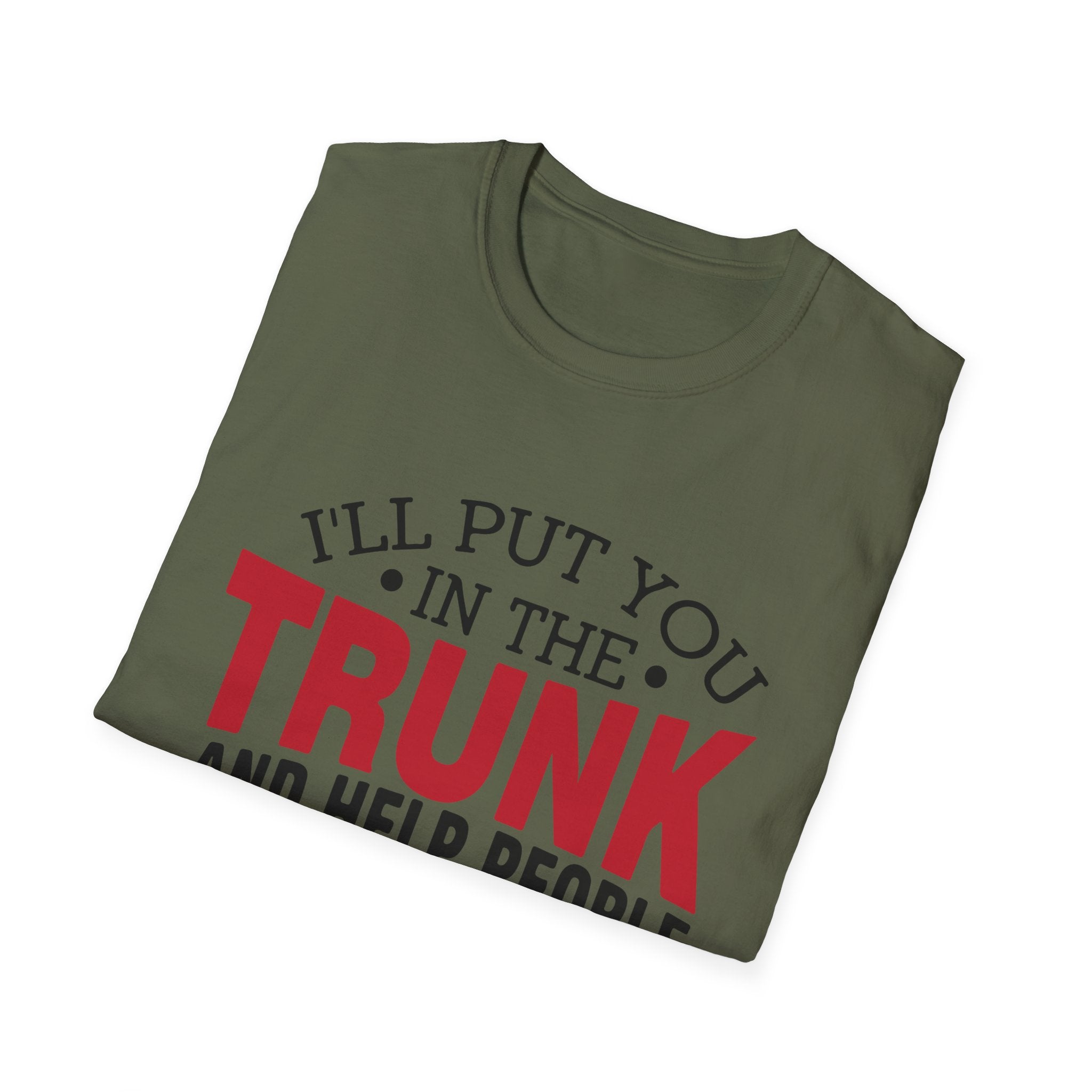 "Trunk Threat" Bold Humor Graphic Tee