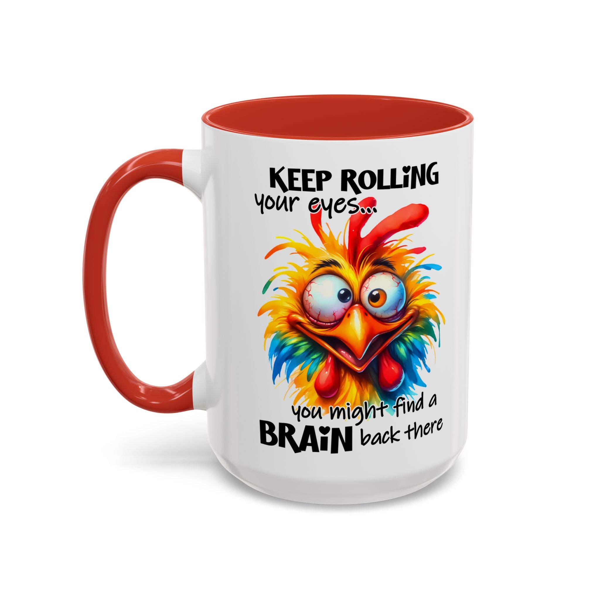 Keep Rolling Your Eyes – Sharp Wit Mug