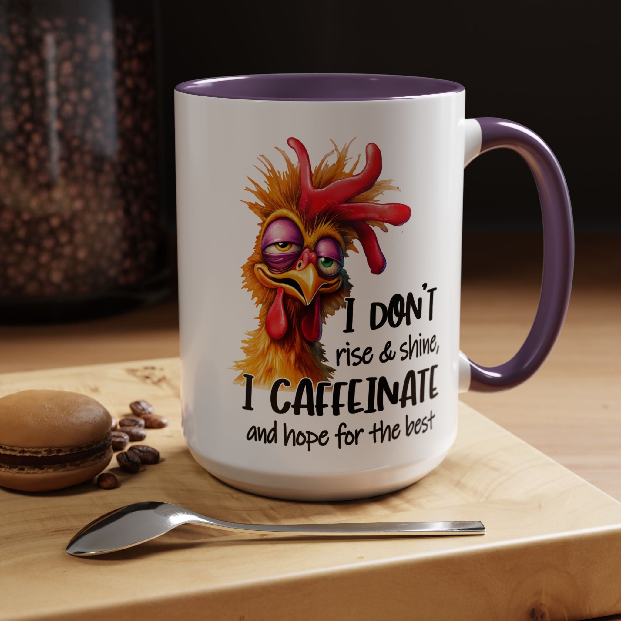 I Don’t Rise and Shine – I Caffeinate and Hope for the Best Mug