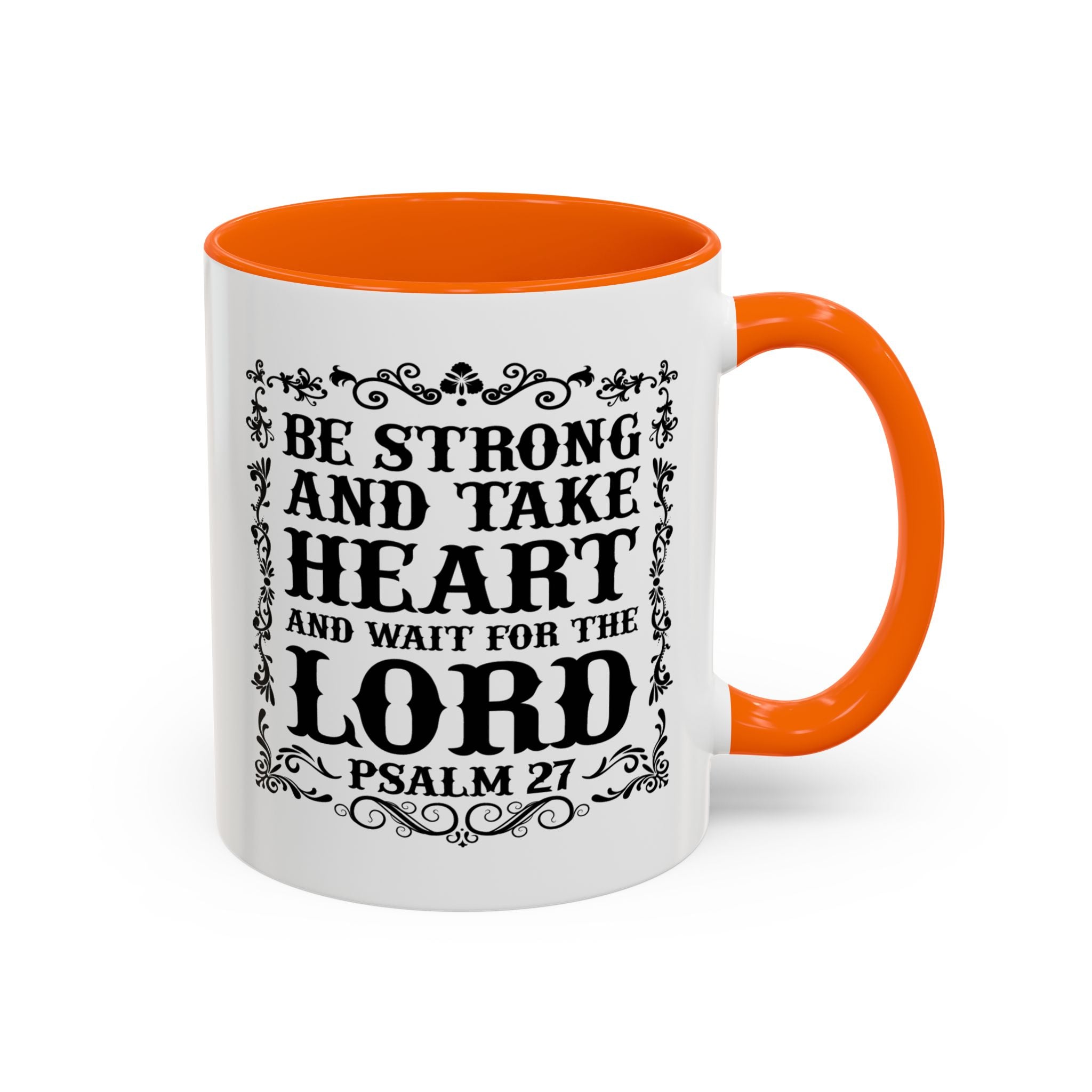 Be Strong and Take Heart Coffee Mug – 11oz & 15oz Christian Scripture Design, Colorful Interior