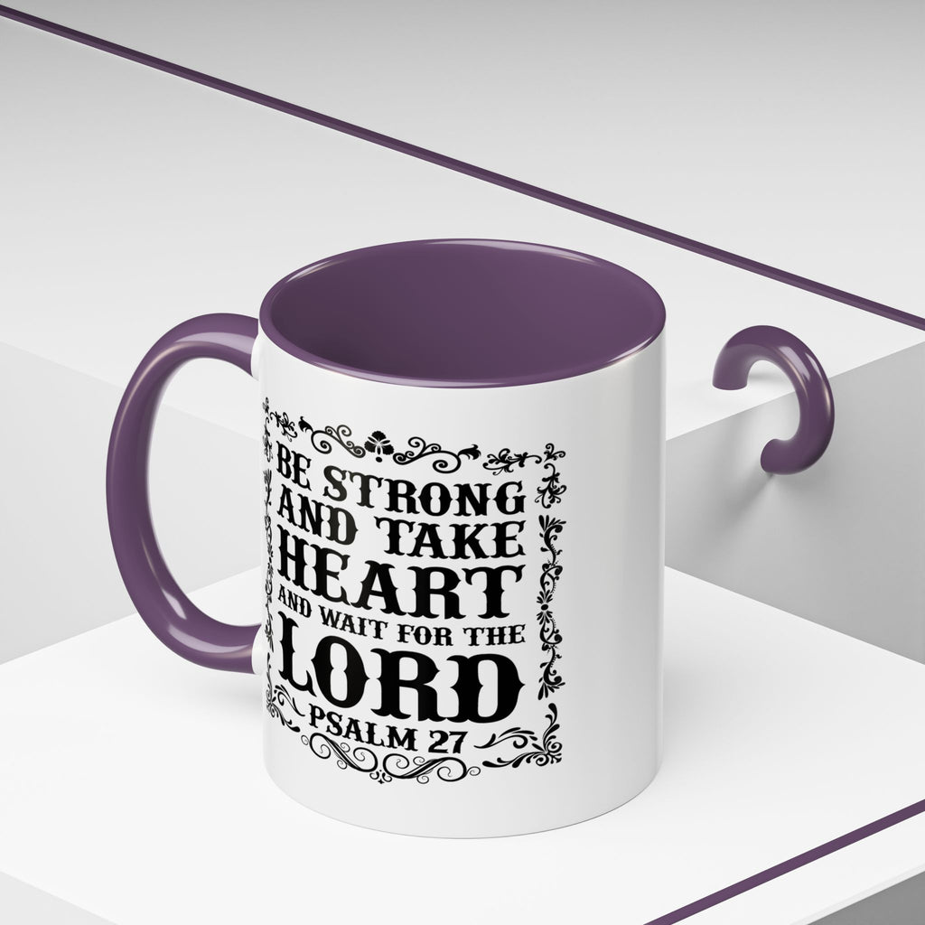 Be Strong and Take Heart Coffee Mug – 11oz & 15oz Christian Scripture Design, Colorful Interior