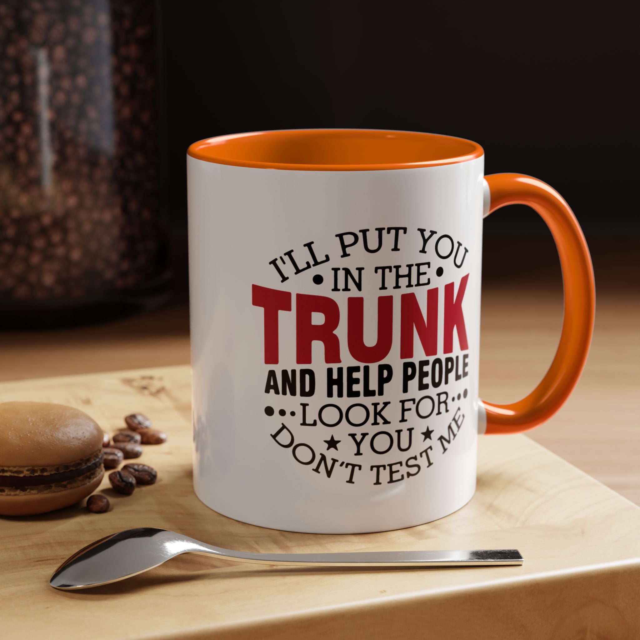 Dark Humor Coffee Mug – 11oz & 15oz Funny Threat Quote, Colorful Interior