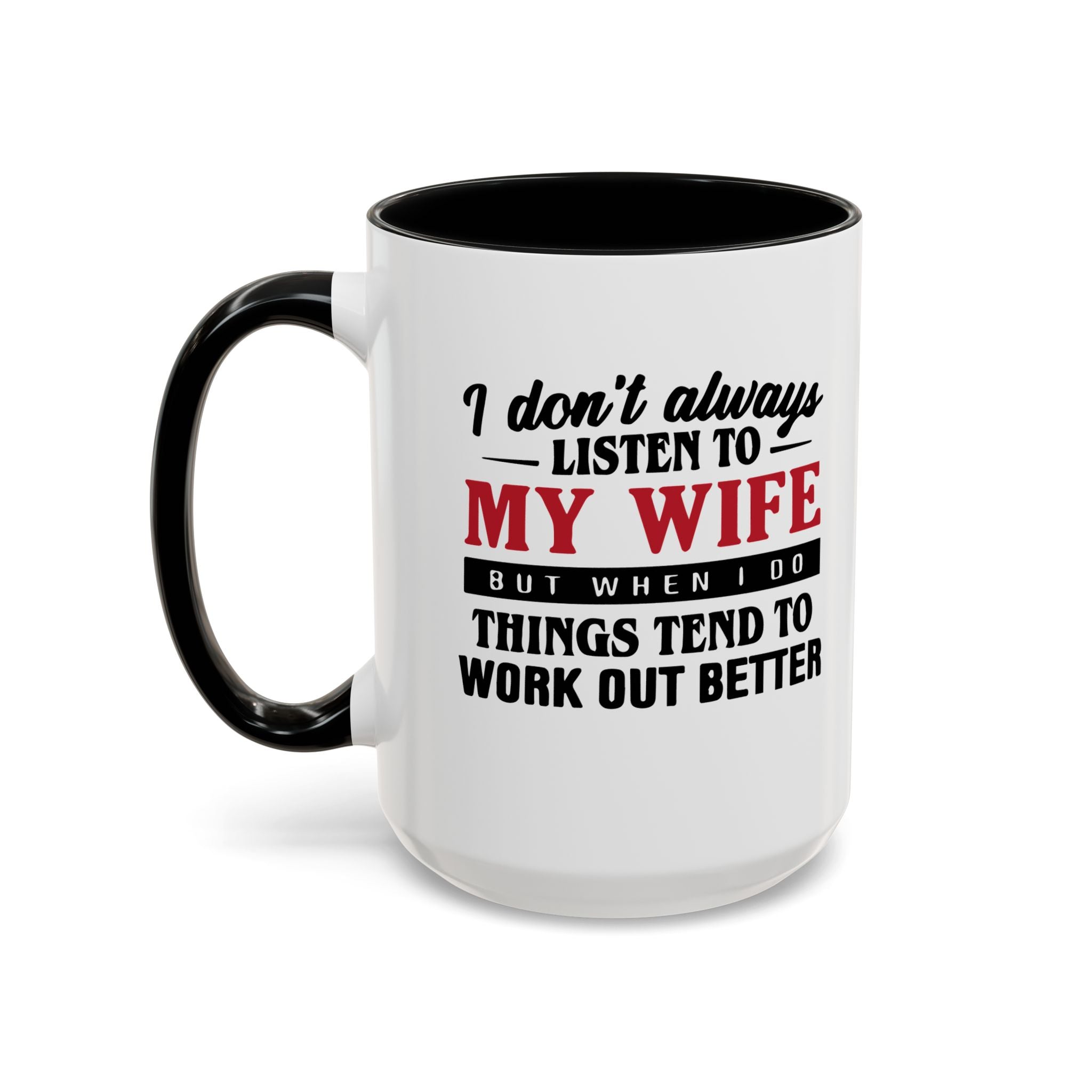 Funny Husband Coffee Mug – 11oz & 15oz Humor Quote, Colorful Interior