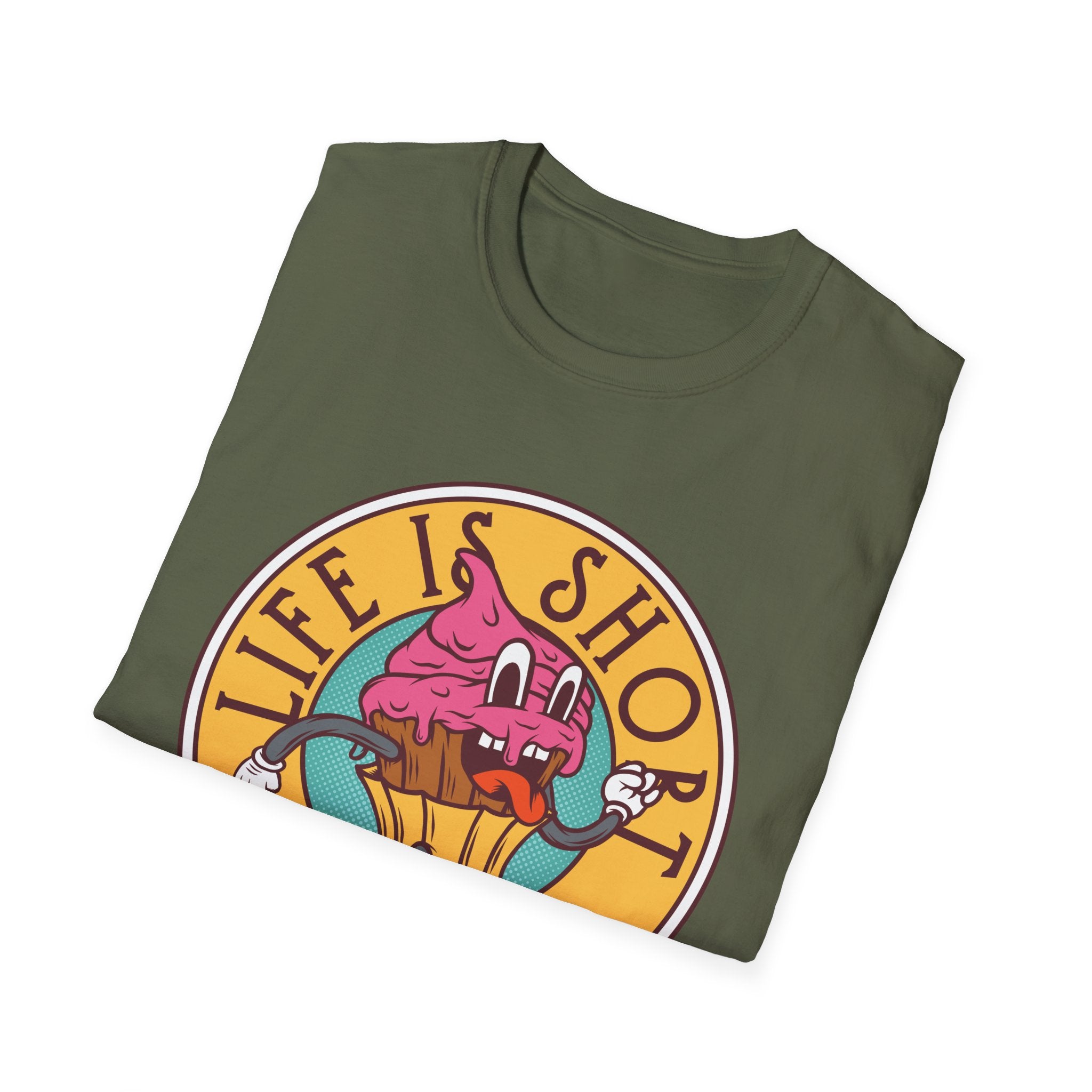 Life Is Short, Eat Dessert First – Sweet Tooth