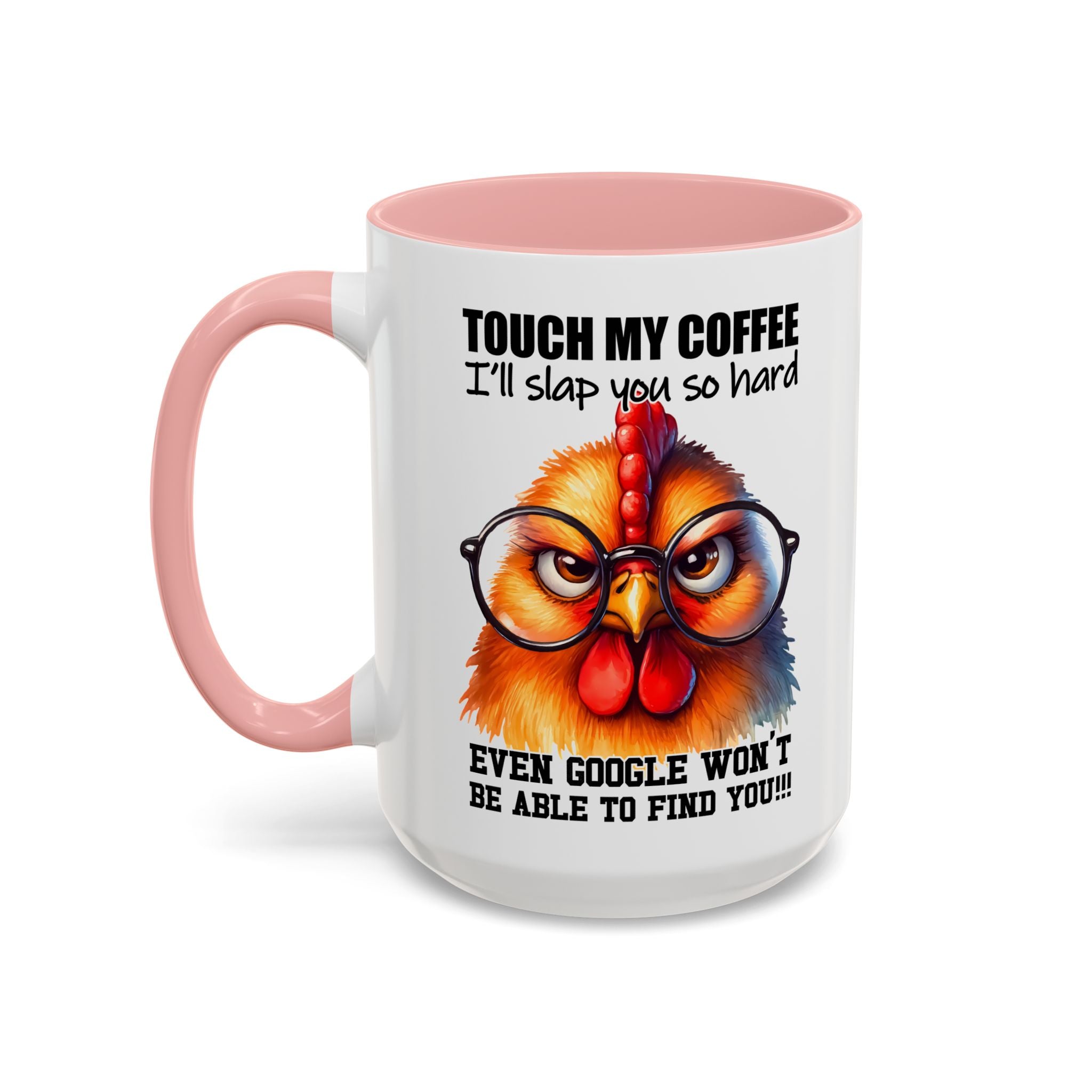 Touch My Coffee and Disappear – Mug with a Warning