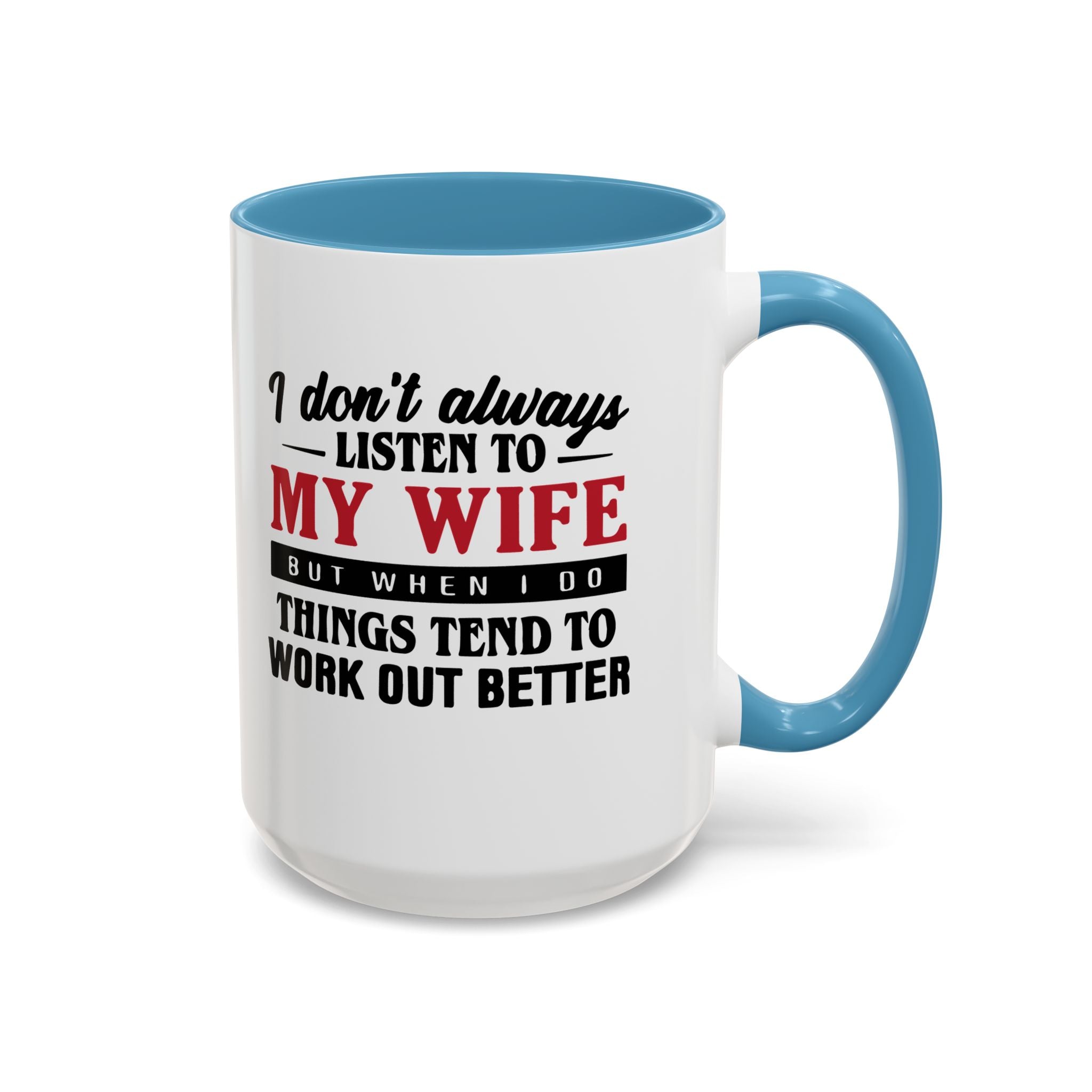 Funny Husband Coffee Mug – 11oz & 15oz Humor Quote, Colorful Interior