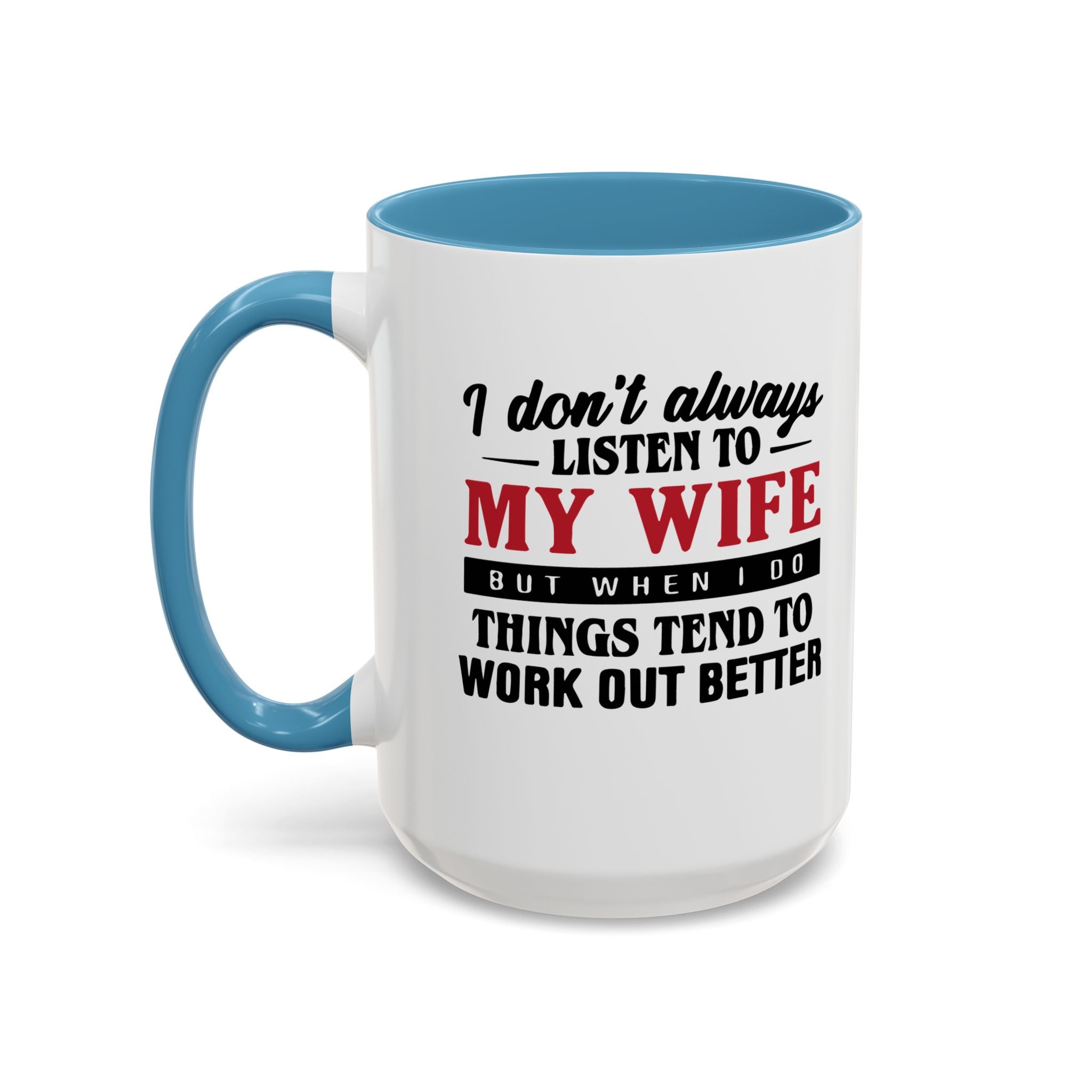Funny Husband Coffee Mug – 11oz & 15oz Humor Quote, Colorful Interior