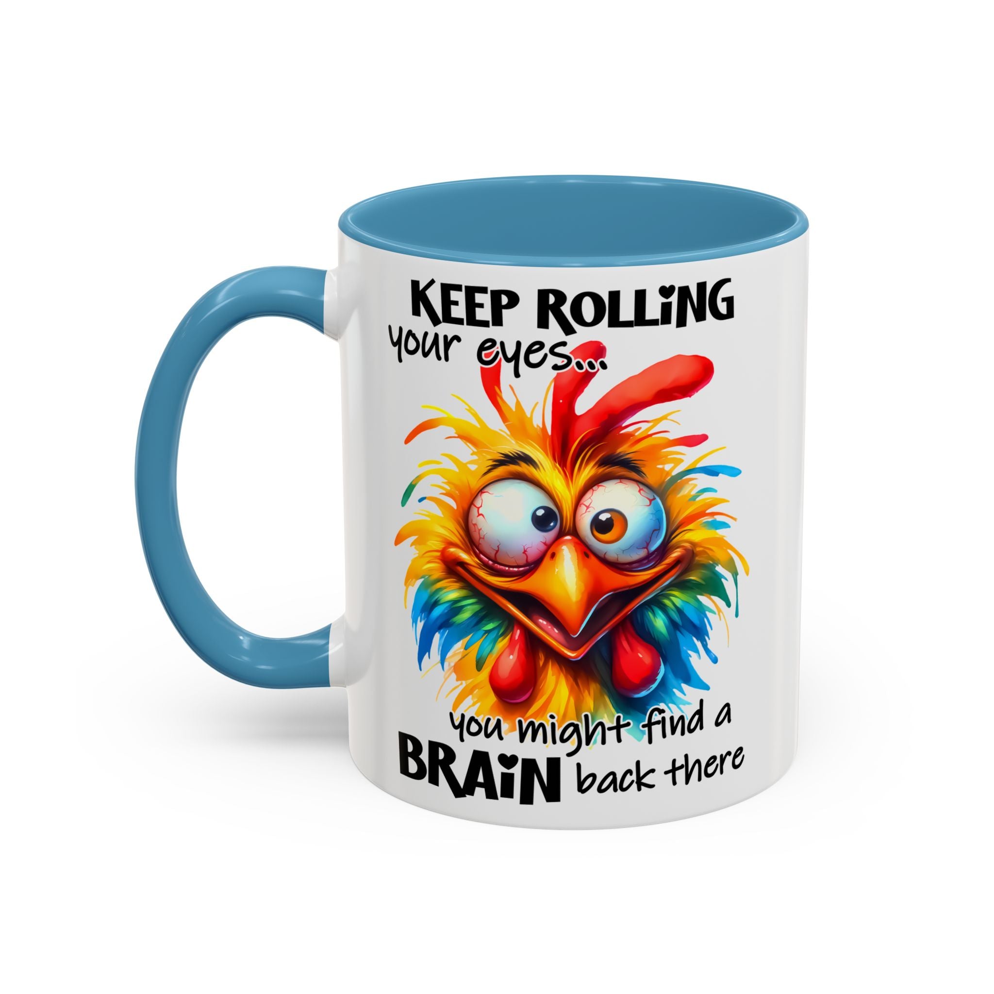 Keep Rolling Your Eyes – Sharp Wit Mug