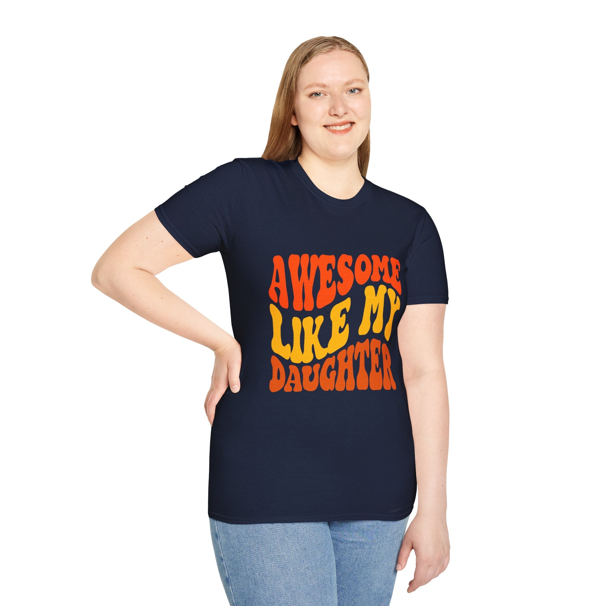 Awesome Like My Daughter T-Shirt – Funny Dad & Mom Graphic Tee, Proud Parent Shirt, Unisex Family Gift Apparel
