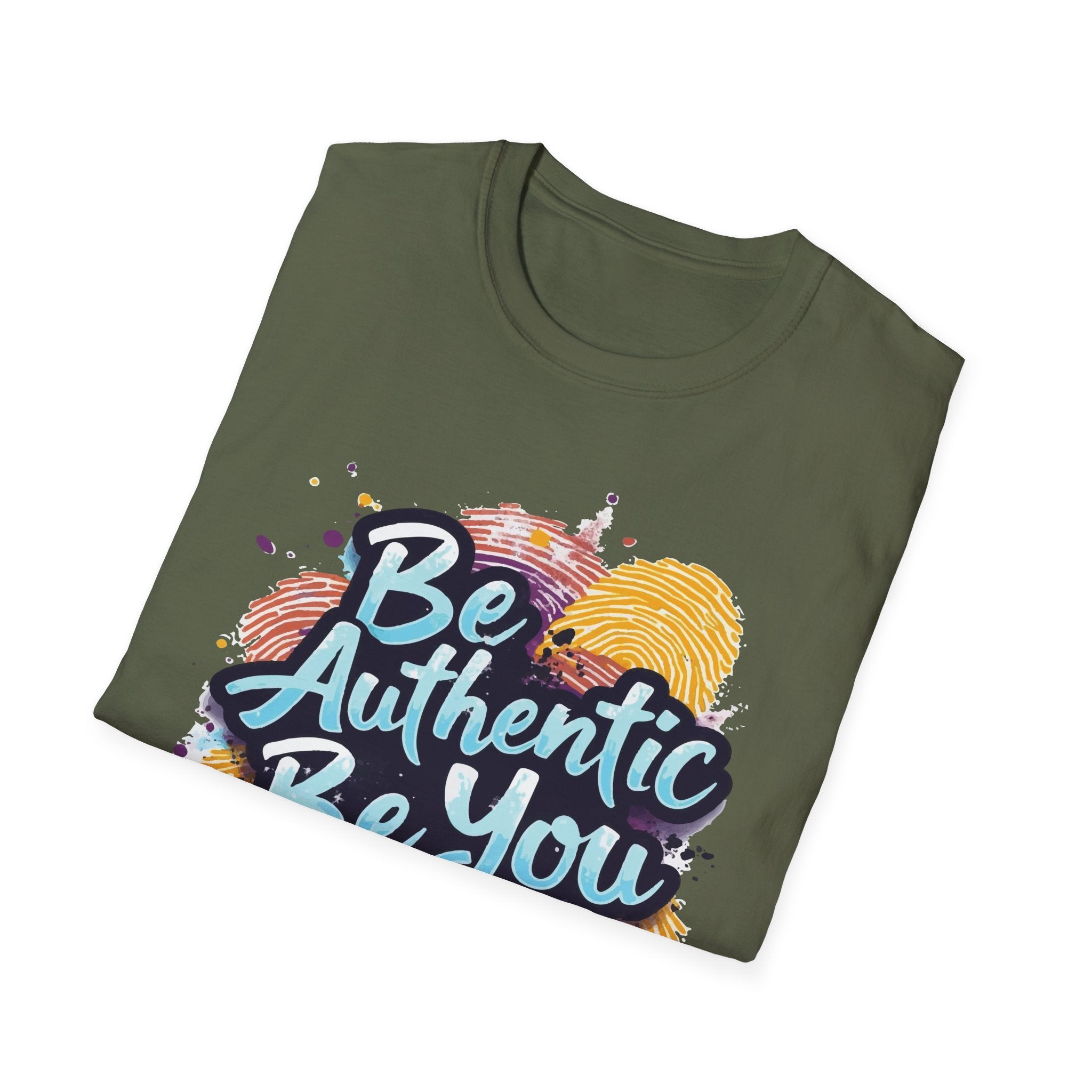 Be Authentic, Be You, Stay True – Inspirational Statement Tee
